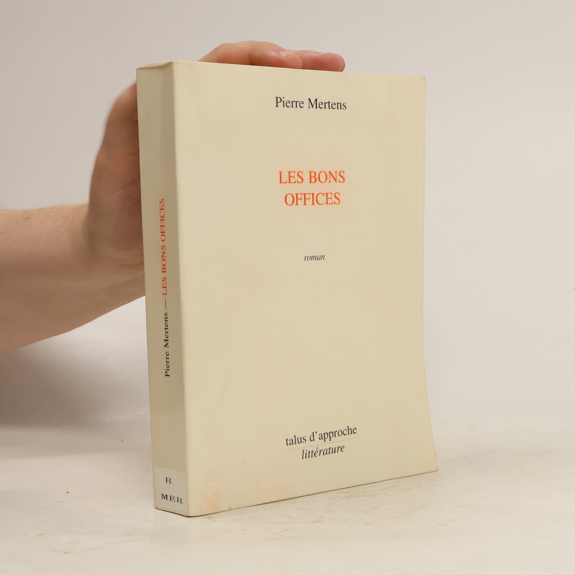Pierre Mertens Les bons offices