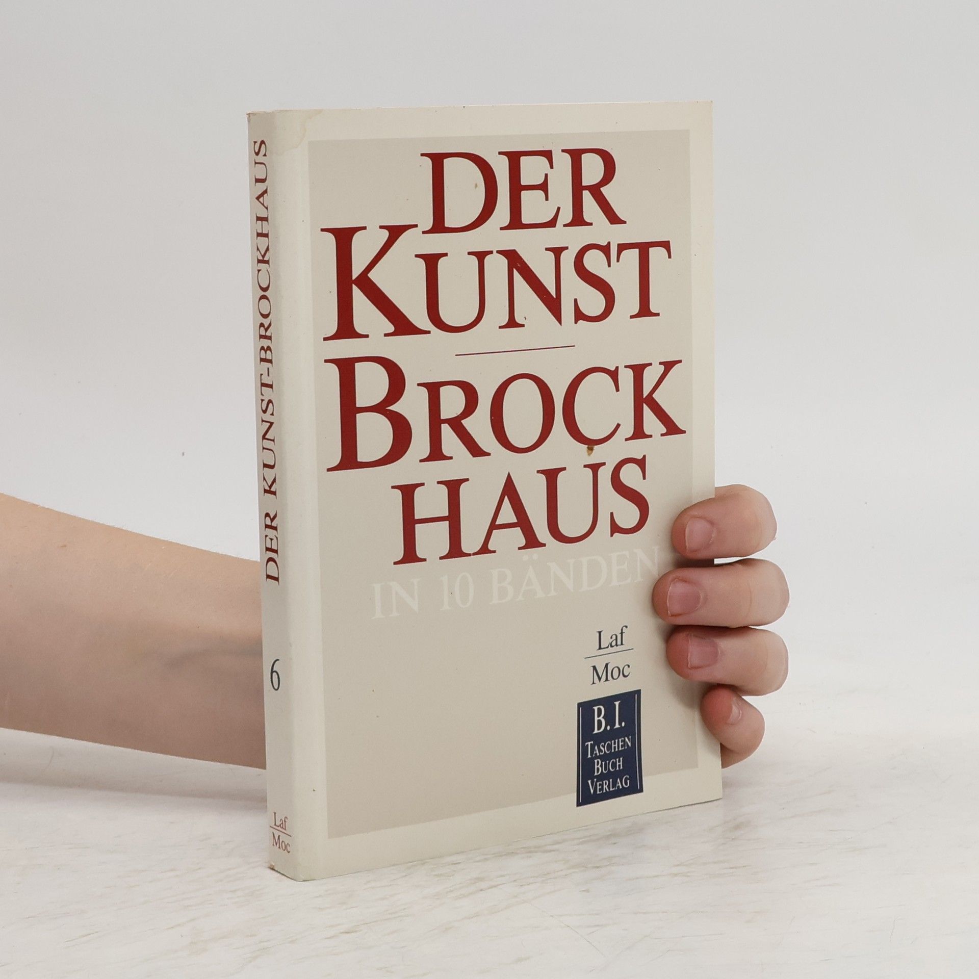 Autorenkollektiv Der Kunst-Brockhaus. Laf - Moc.
