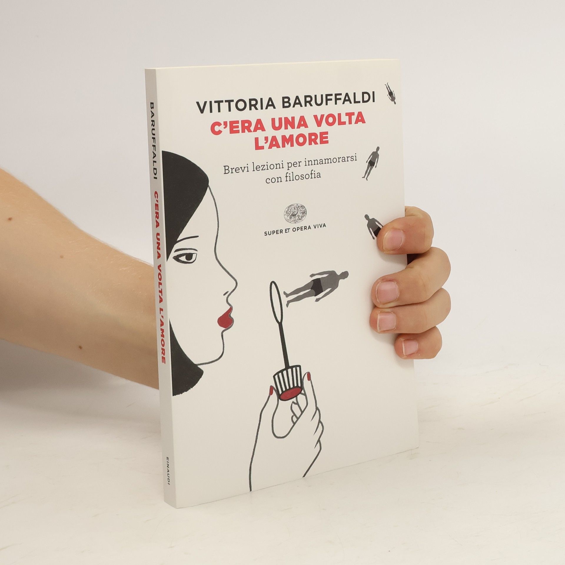 Vittoria Baruffaldi C'era una volta l'amore