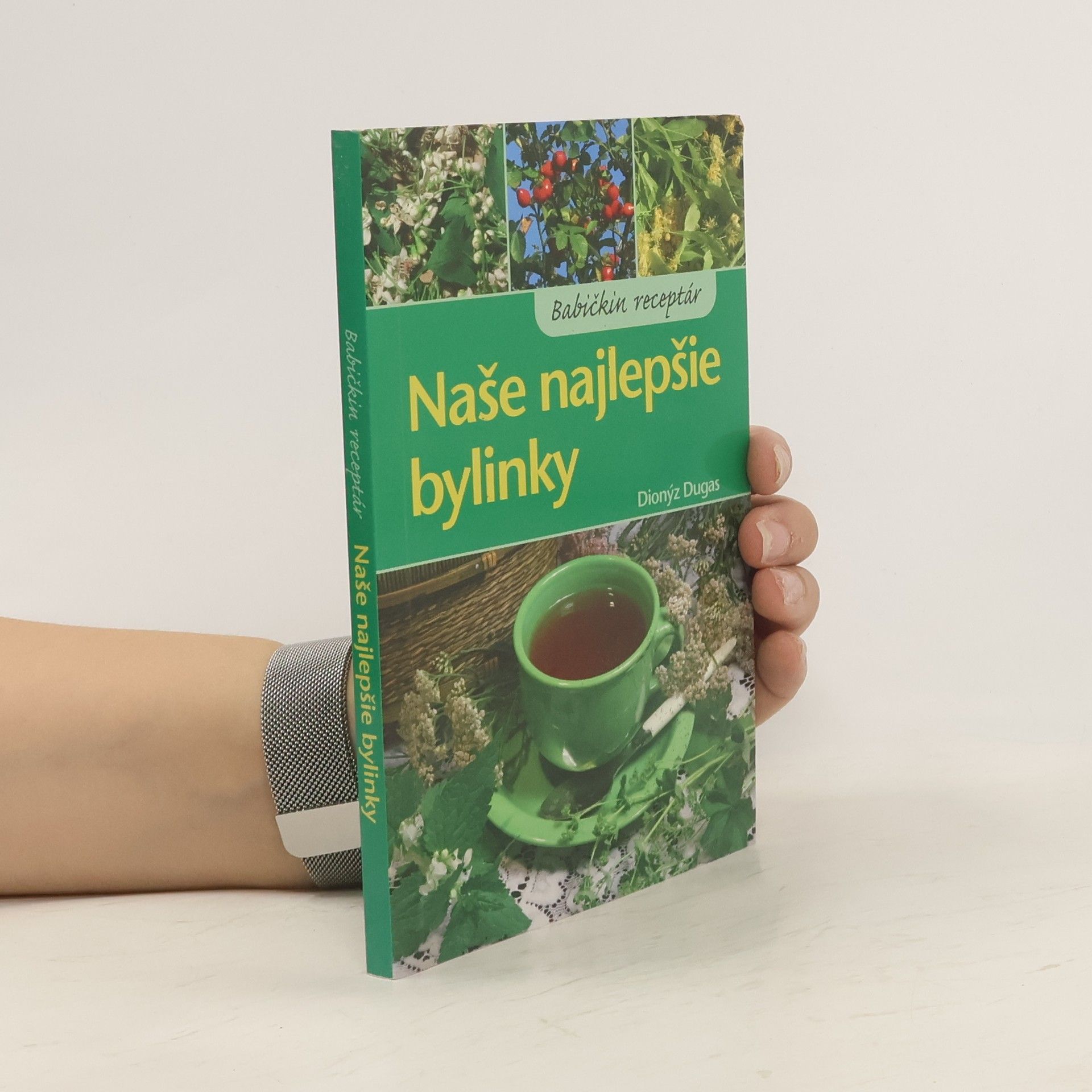 Naše najlepšie bylinky