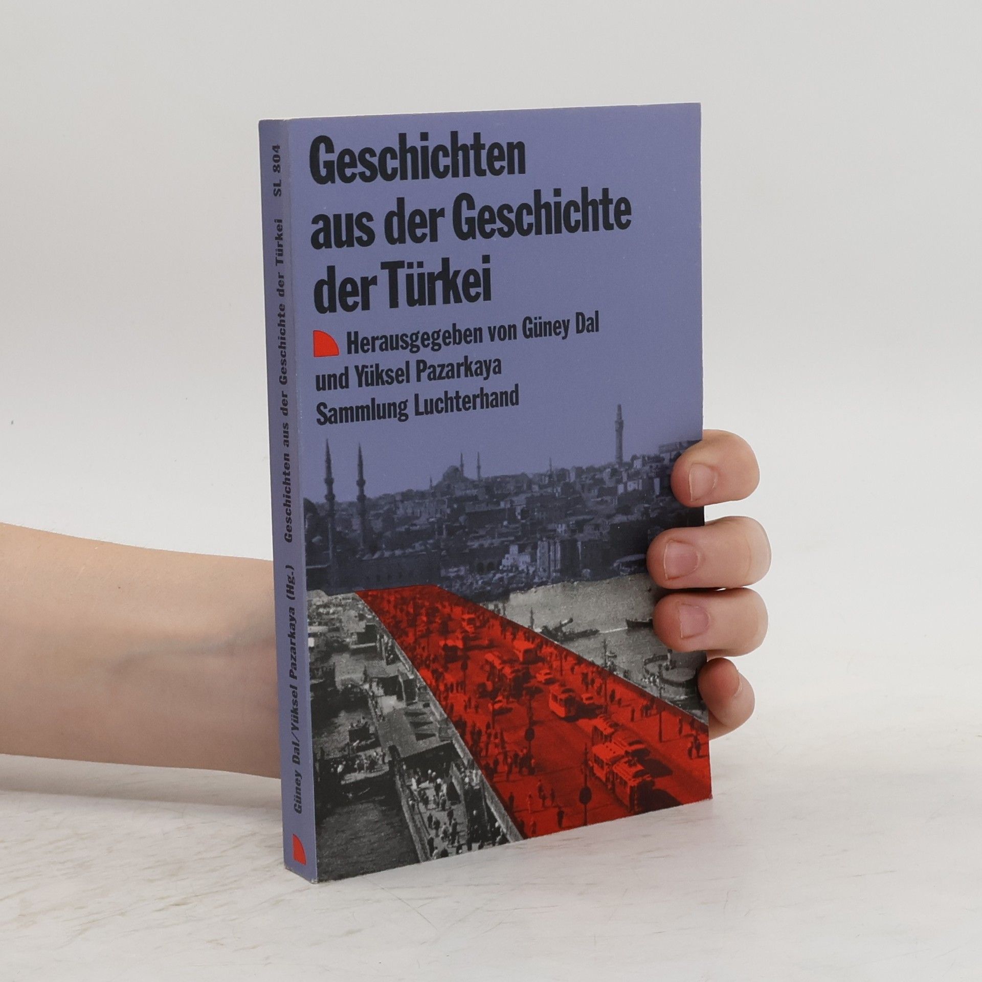 Güney Dal Geschichten aus der Geschichte der Türkei