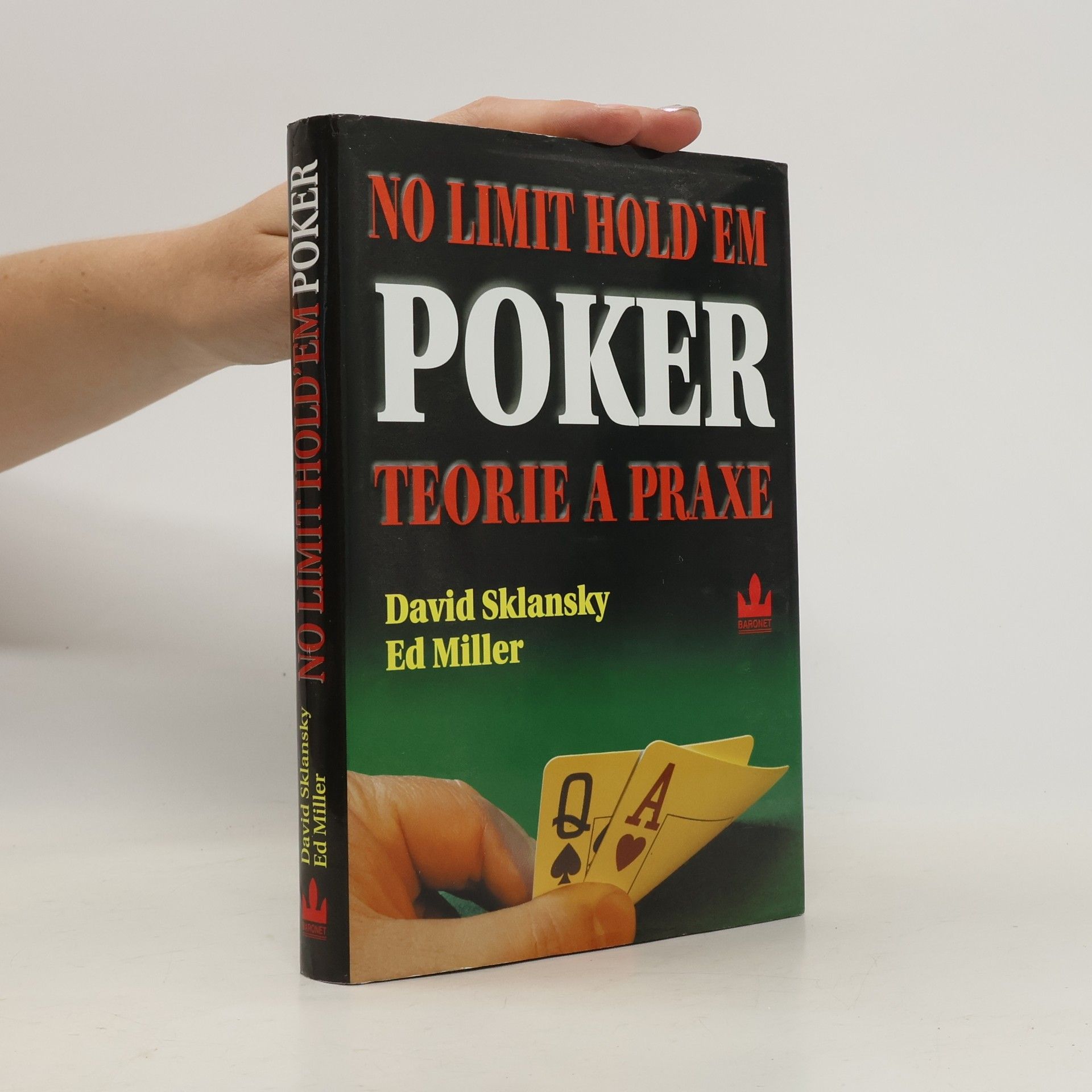 David Sklansky No limit hold'em poker: Teorie a praxe