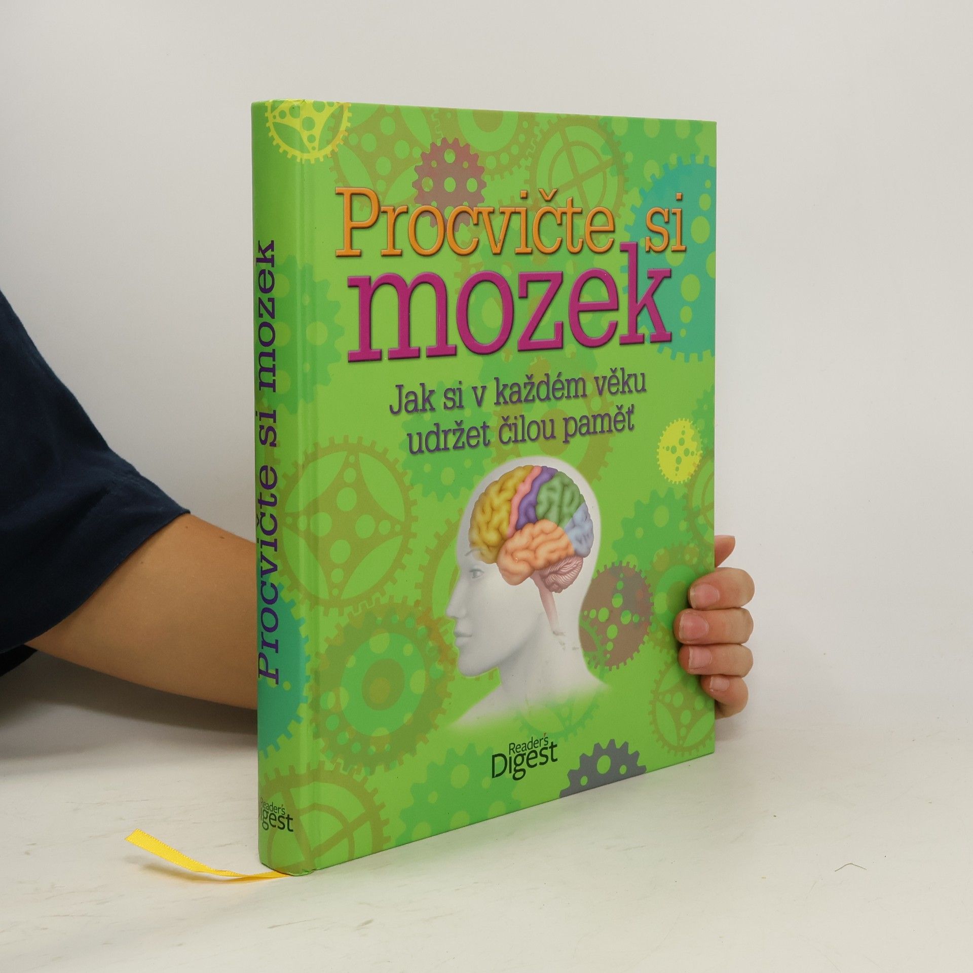 Various authors Procvičte si mozek: Jak si v každém věku udržet čilou paměť