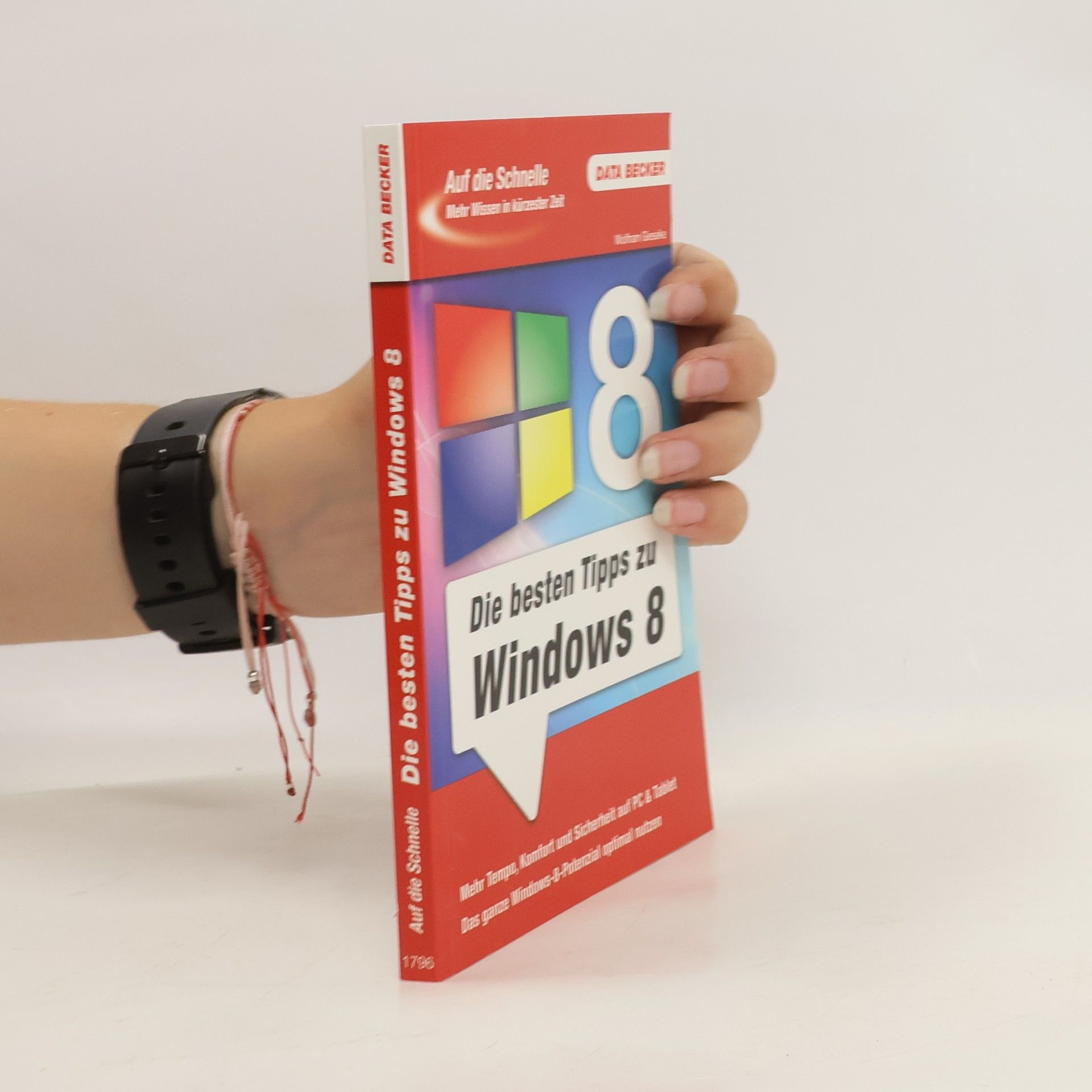 Wolfram Gieseke Die besten Tipps zu Windows 8