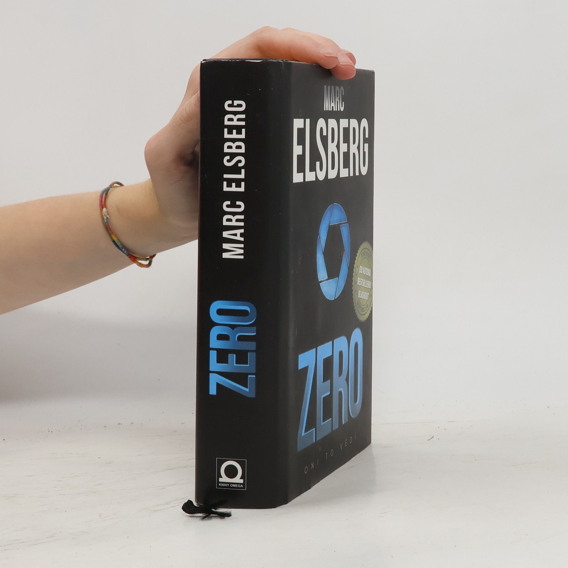 Marc Elsberg Zero: Oni to vědí