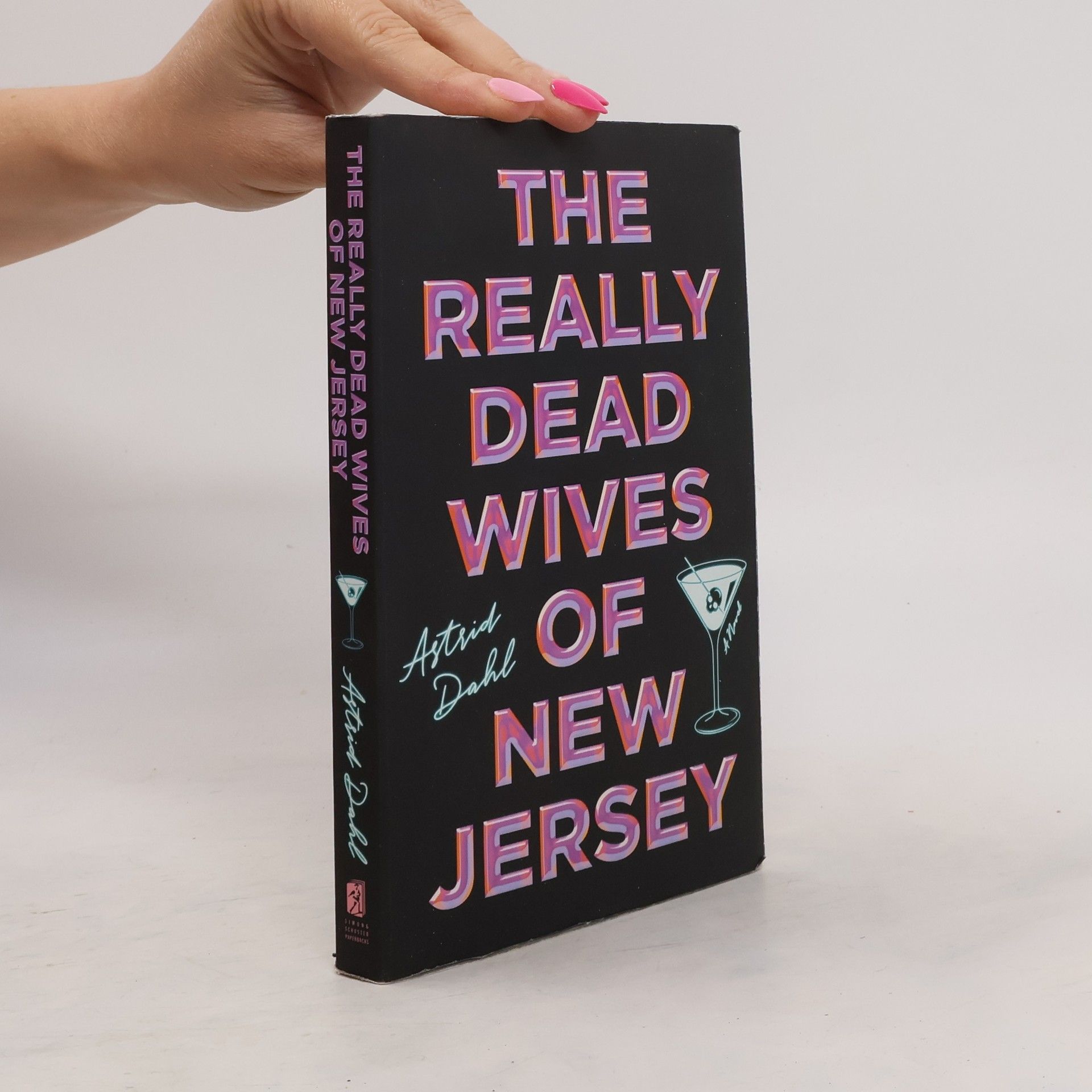 Astrid Dahl The Really Dead Wives of New Jersey