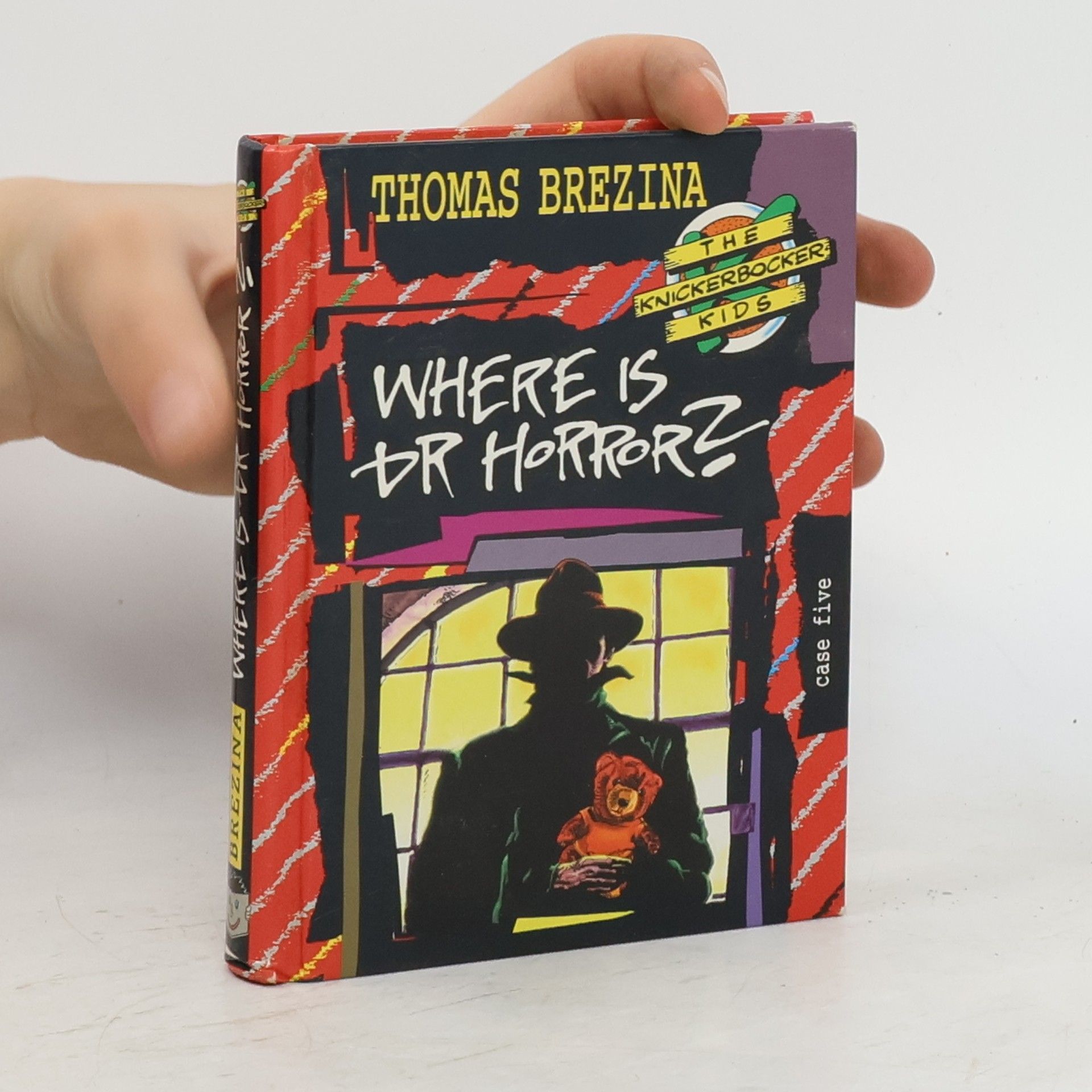 Thomas C. Brezina The Knickerbocker kids. Where is Dr. Horror?