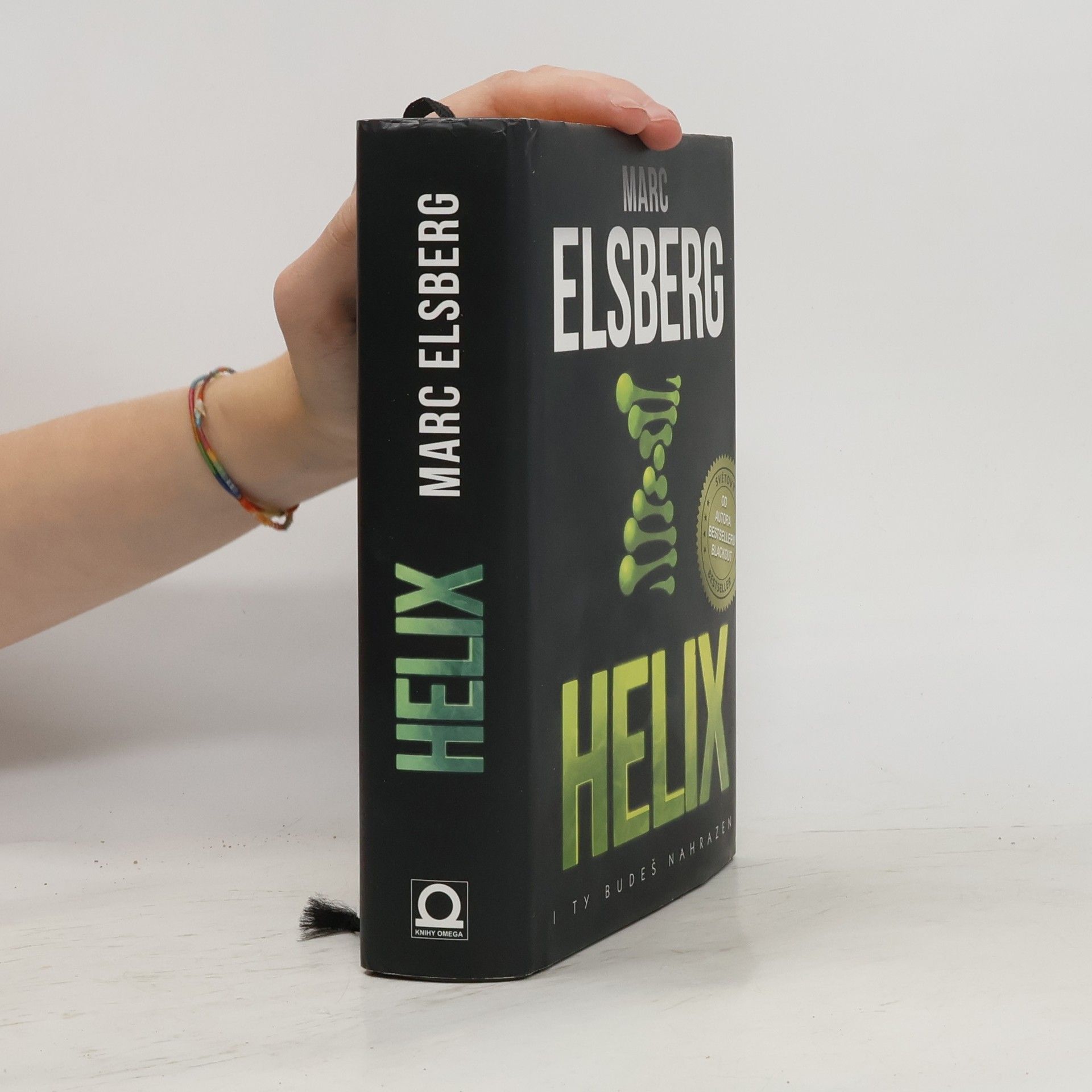 Marc Elsberg Helix: I ty budeš nahrazen