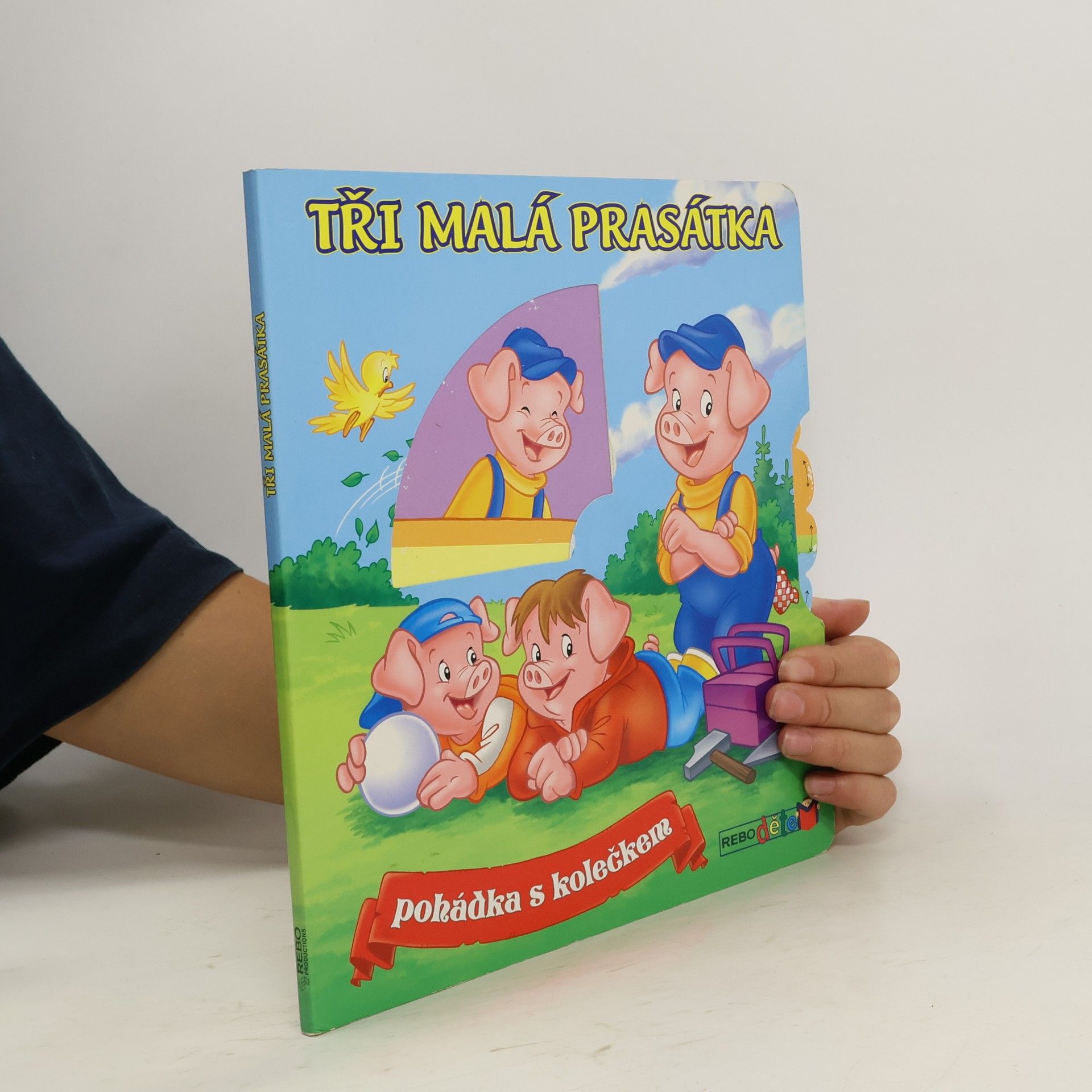 Autorenkollektiv Tři malá prasátka. Pohádka s kolečkem