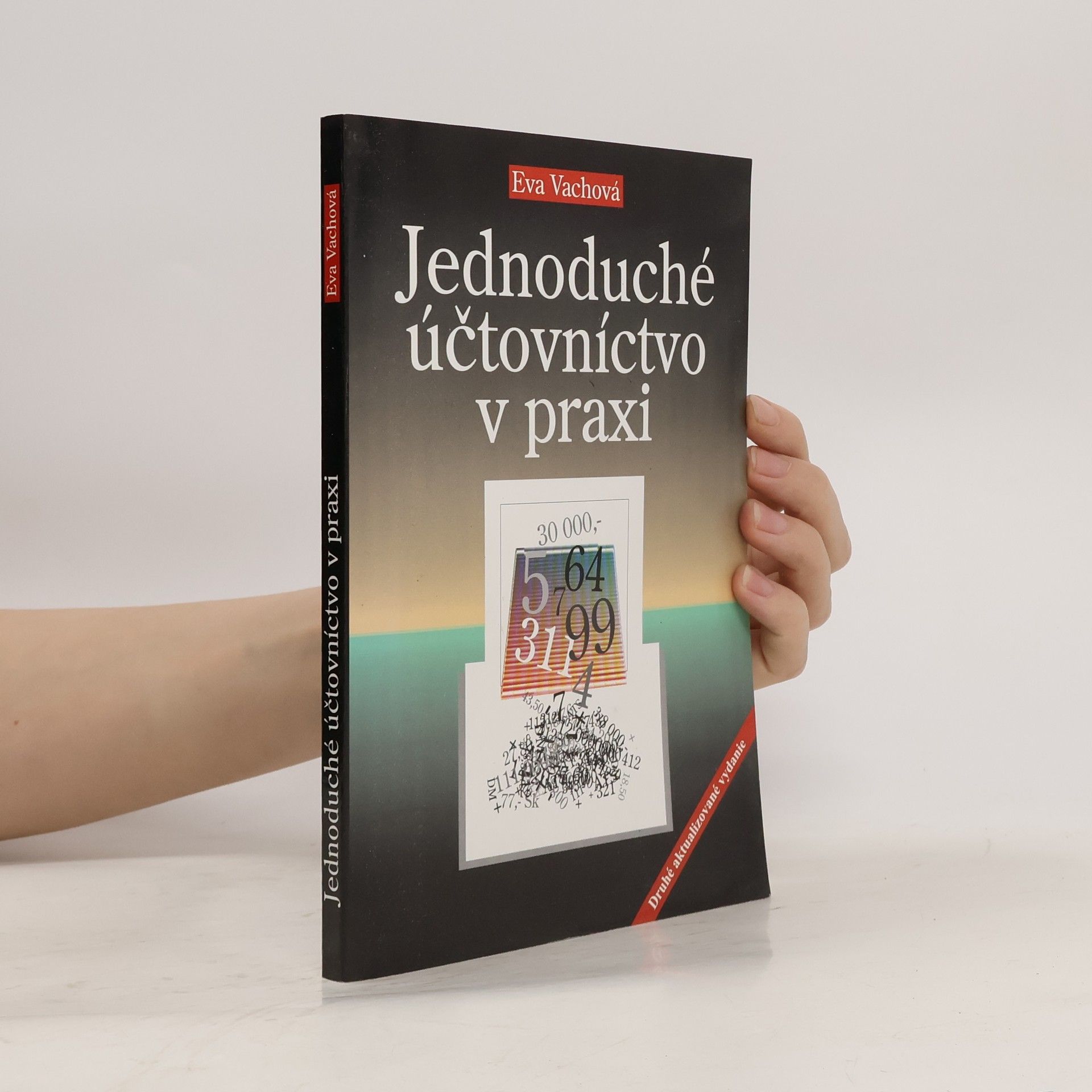 Eva Váchová Jednoduché účtovníctvo v praxi