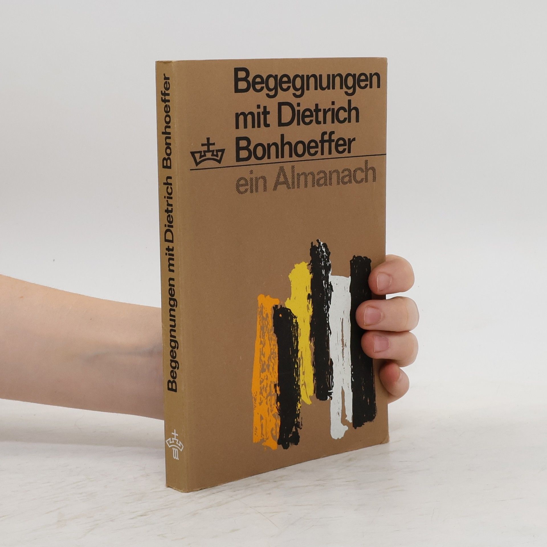 Wolf Dieter Zimmermann Begegnungen mit Dietrich - Bonhoeffer ein Almanach