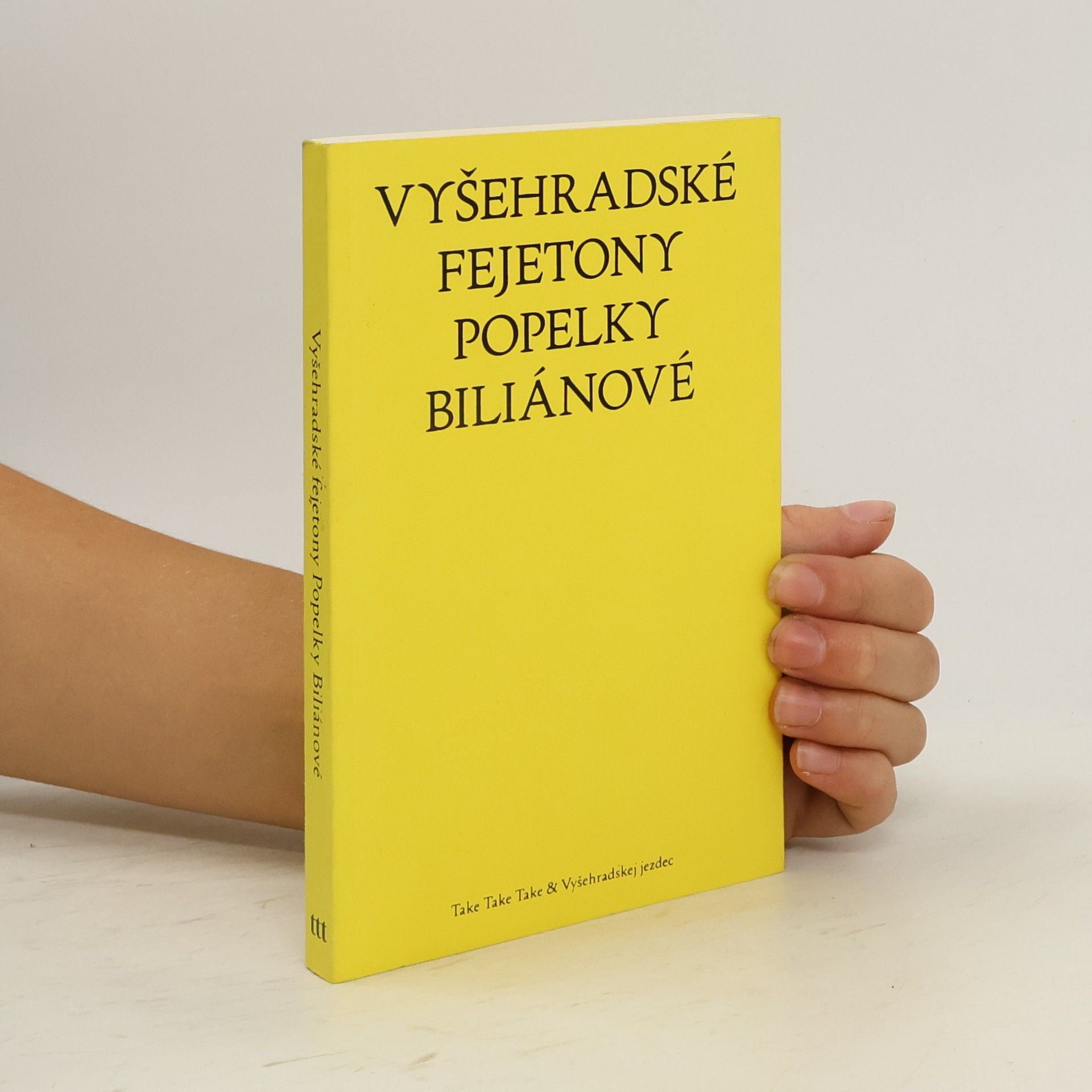 Popelka Biliánová Vyšehradské fejetony Popelky Biliánové