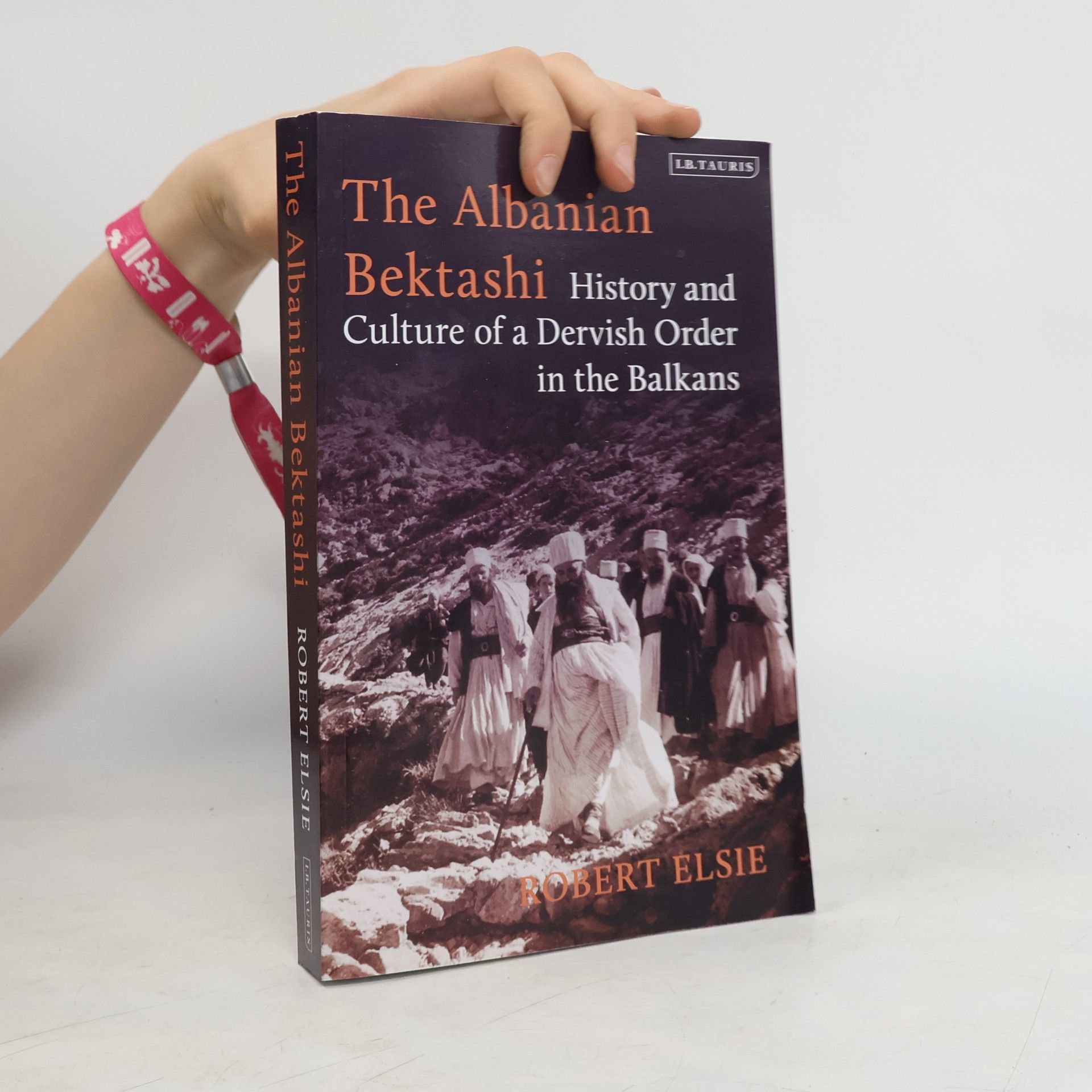 Robert Elsie The Albanian Bektashi