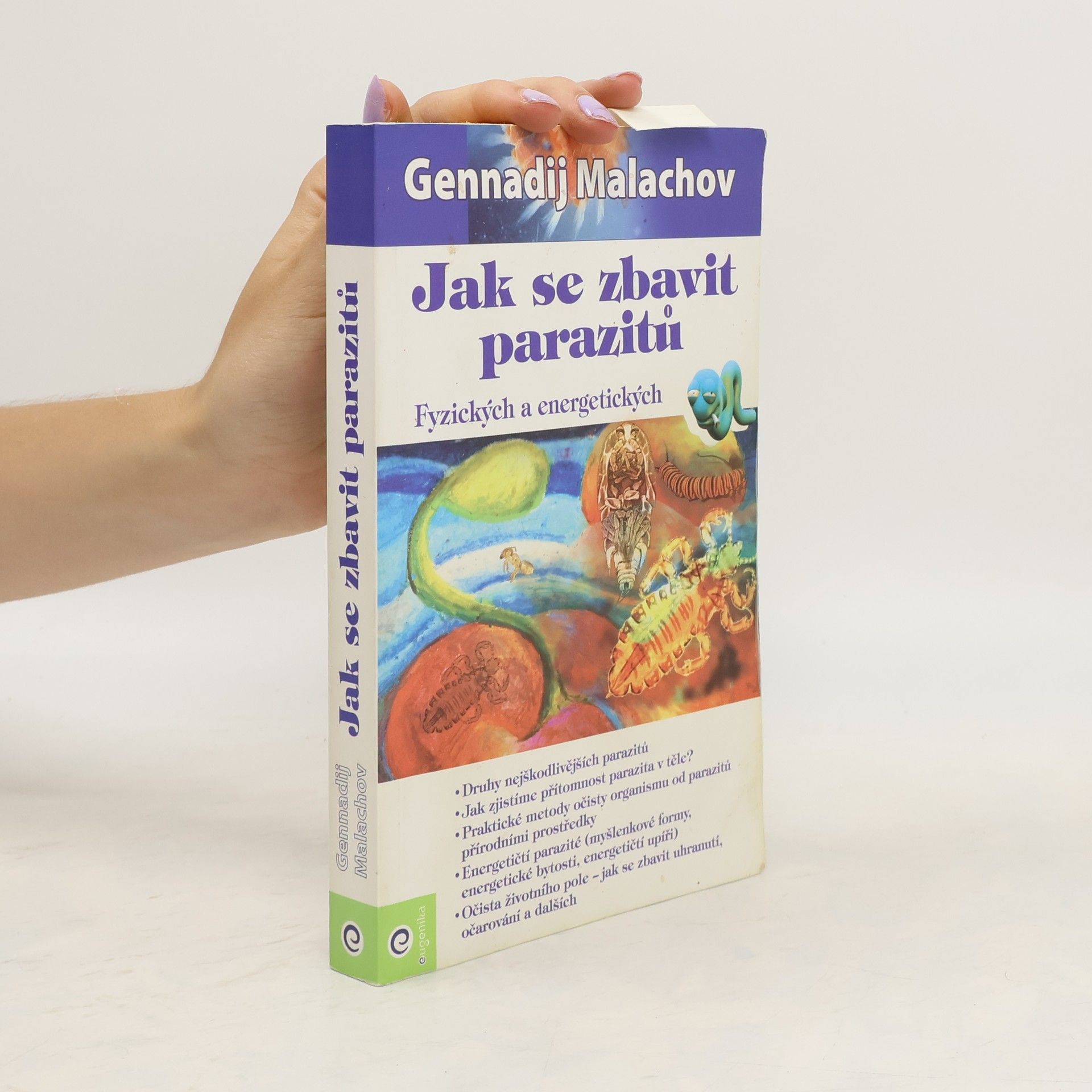 Gennadij Petrovič Malachov Jak se zbavit parazitů