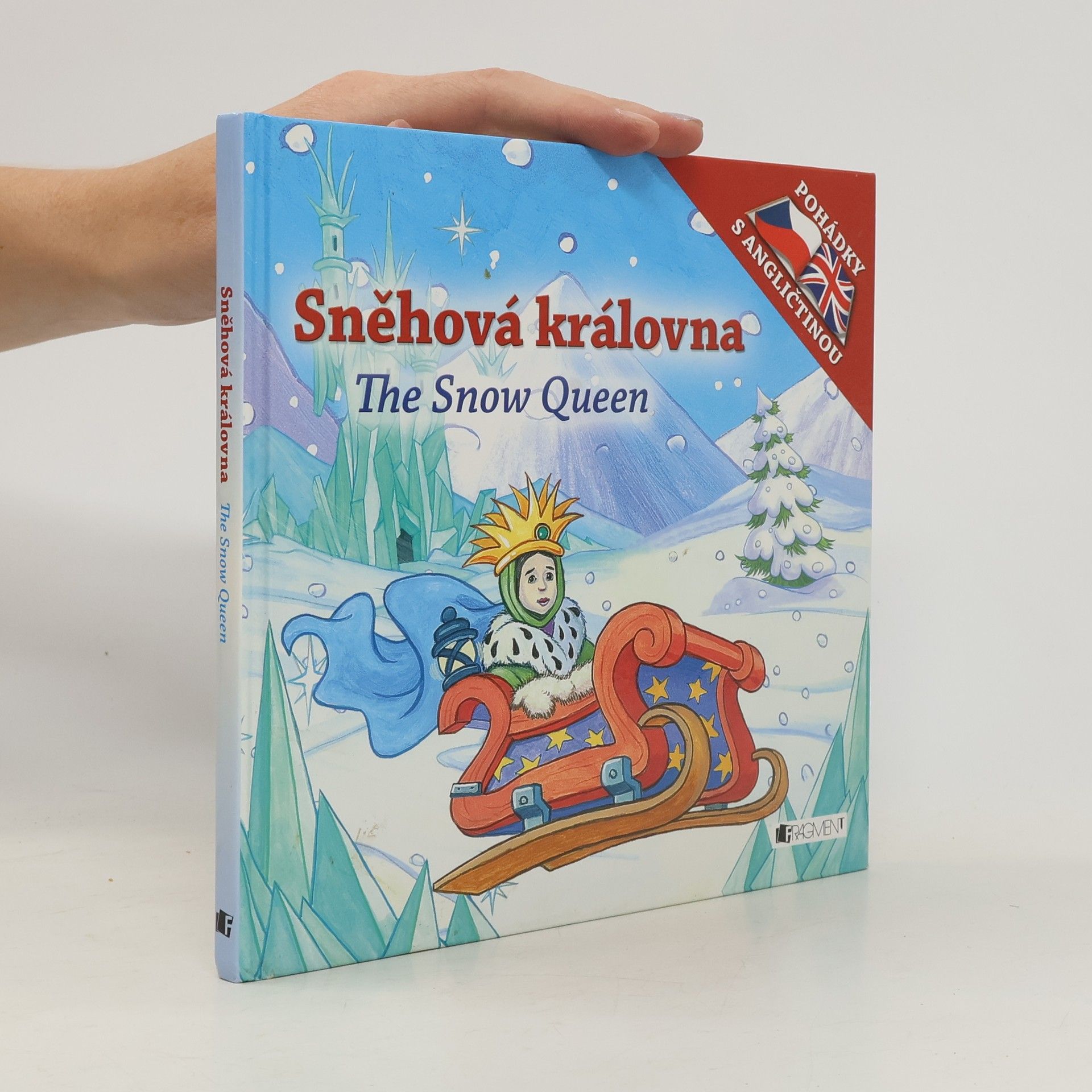 Collectif d'auteurs Sněhová královna. The Snow Queen