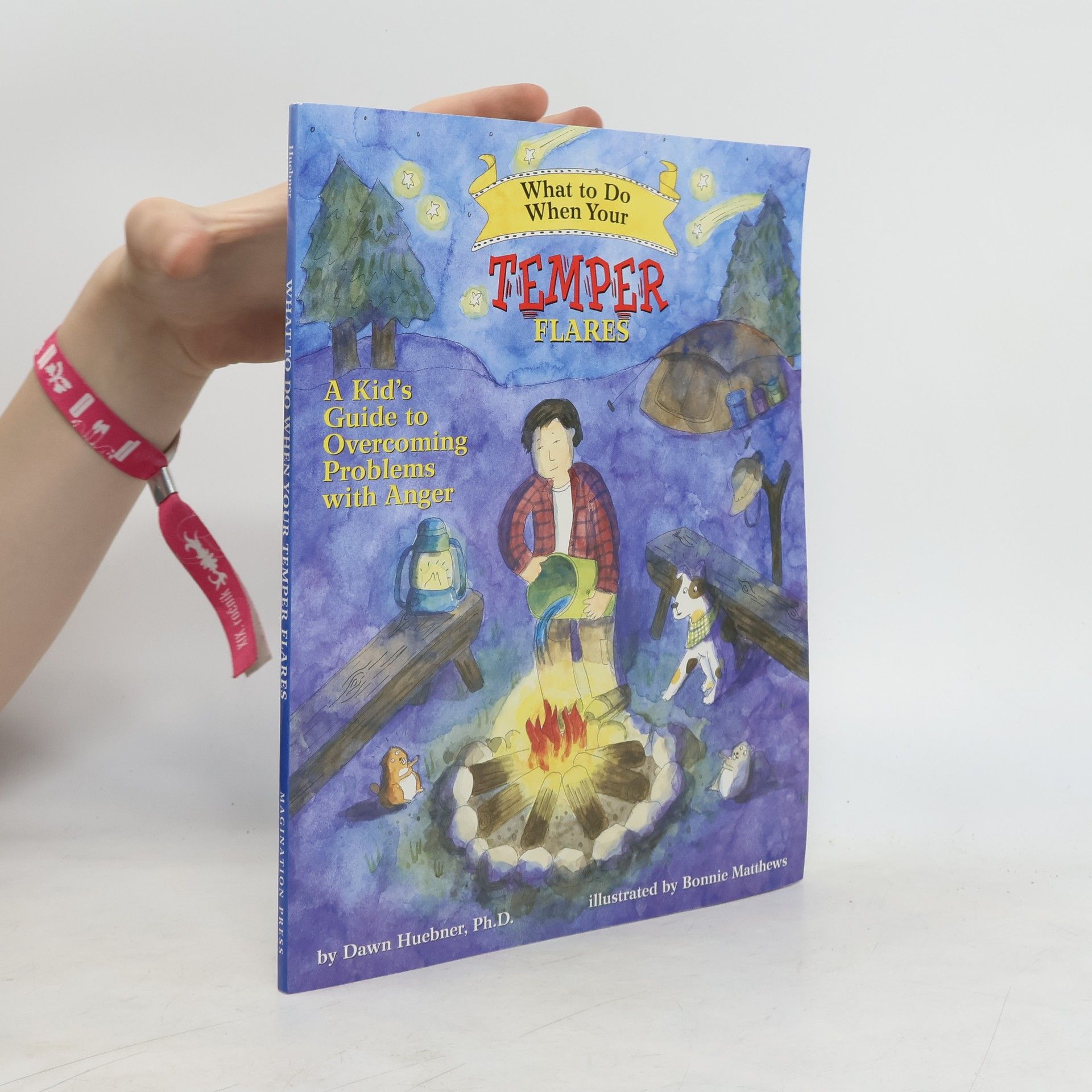 Dawn Huebner What to Do When Your Temper Flares