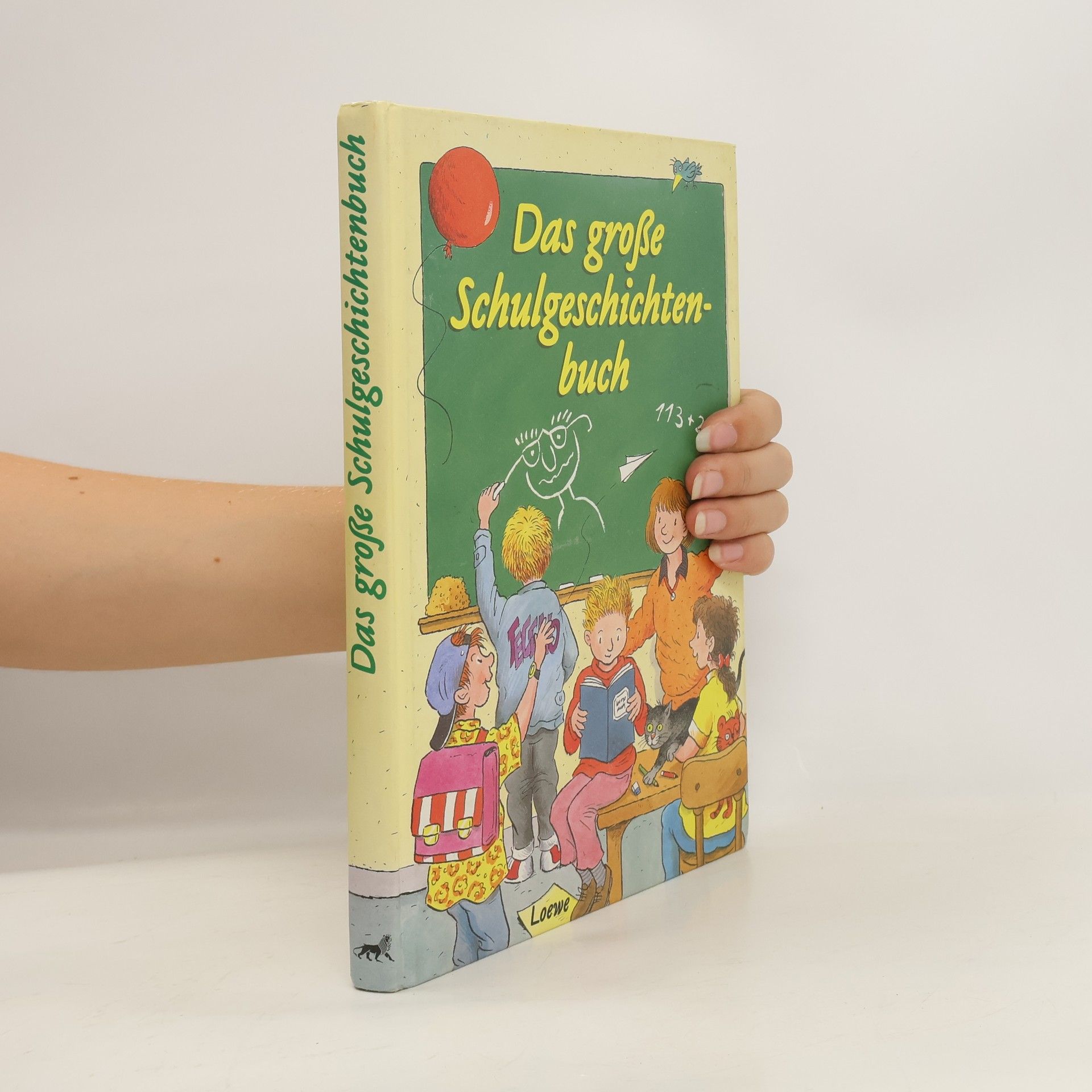 Kolektiv autorů Das grosse Schulgeschichtenbuch