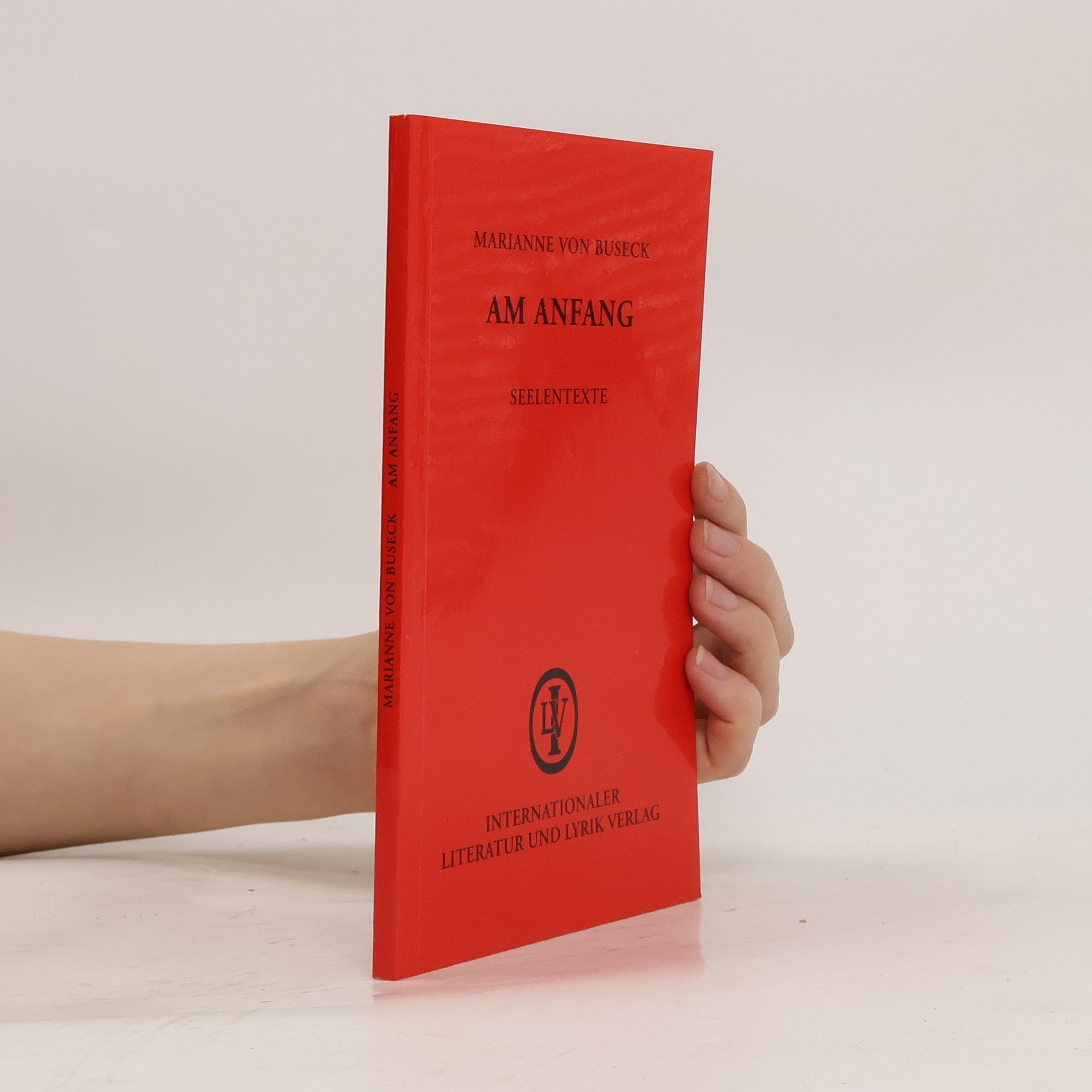 Marianne von Buseck Am Anfang