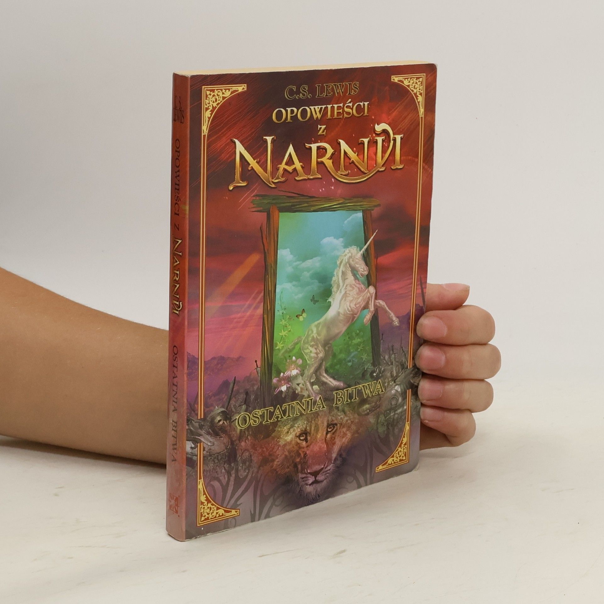 Clive Staples Lewis Opowieści z Narnii. Ostatnia bitwa