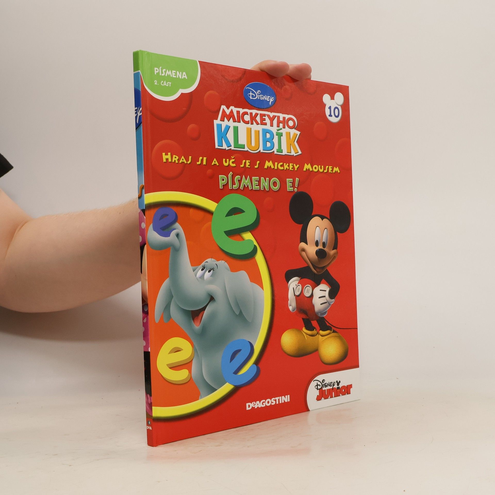 Collectif d'auteurs Hraj si a uč se s Mickey Mousem 10. Písmeno E!