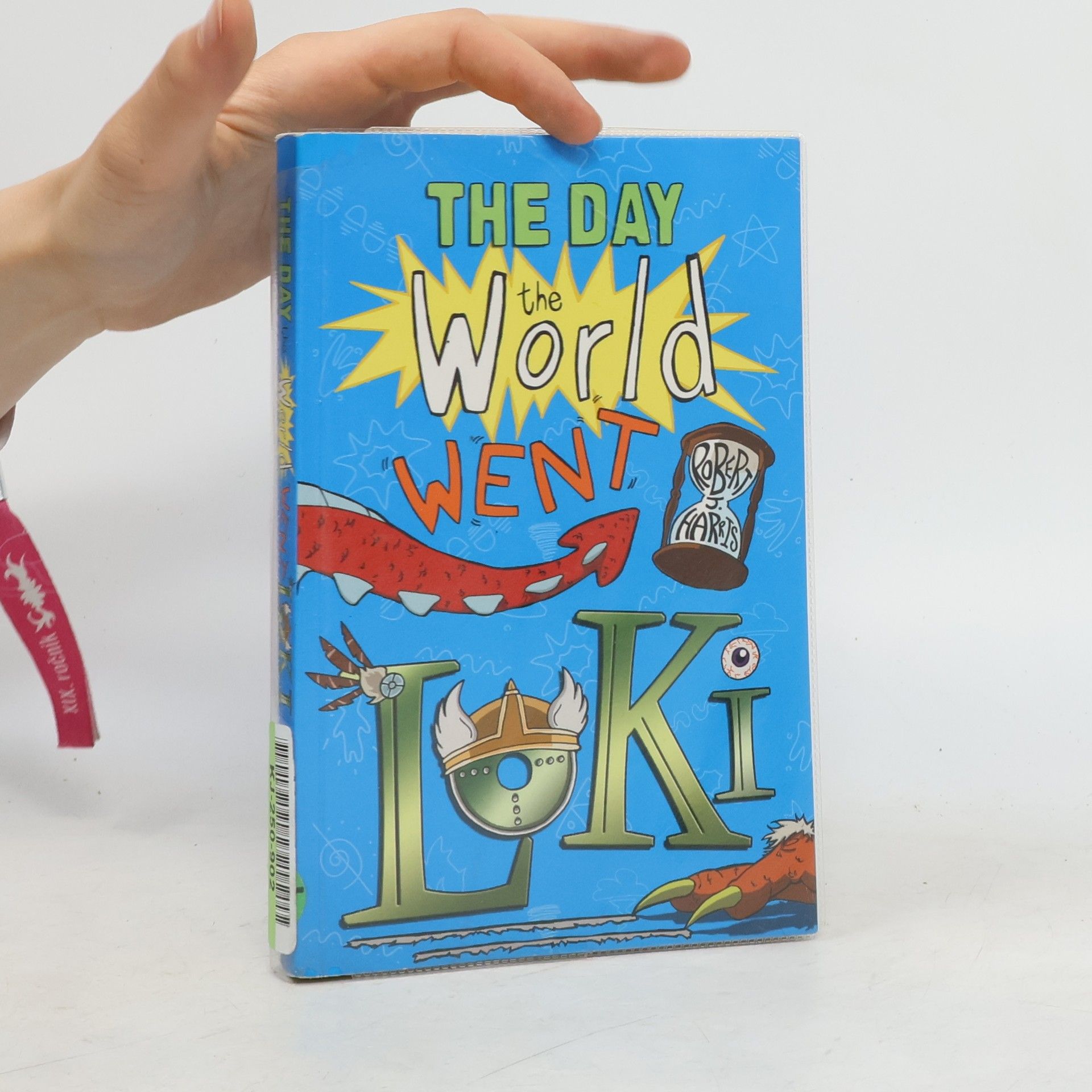 Robert J. Harris The Day the World Went Loki