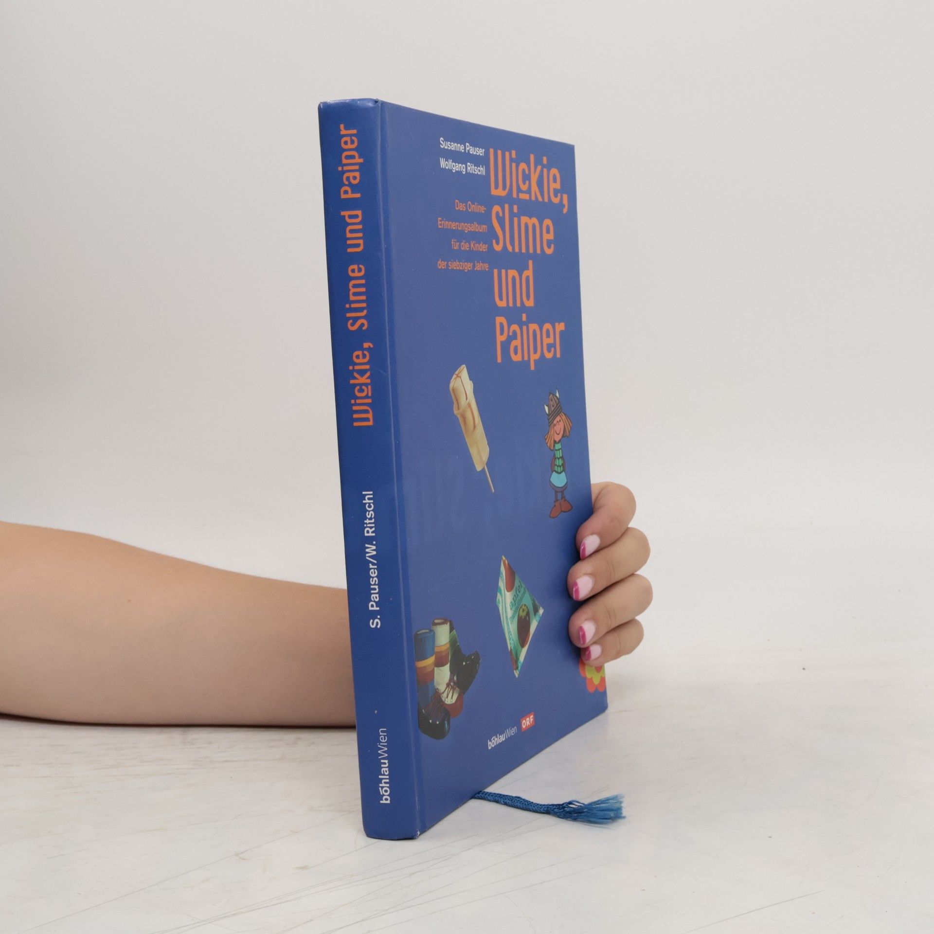 Susanne Pauser Wickie, Slime und Paiper