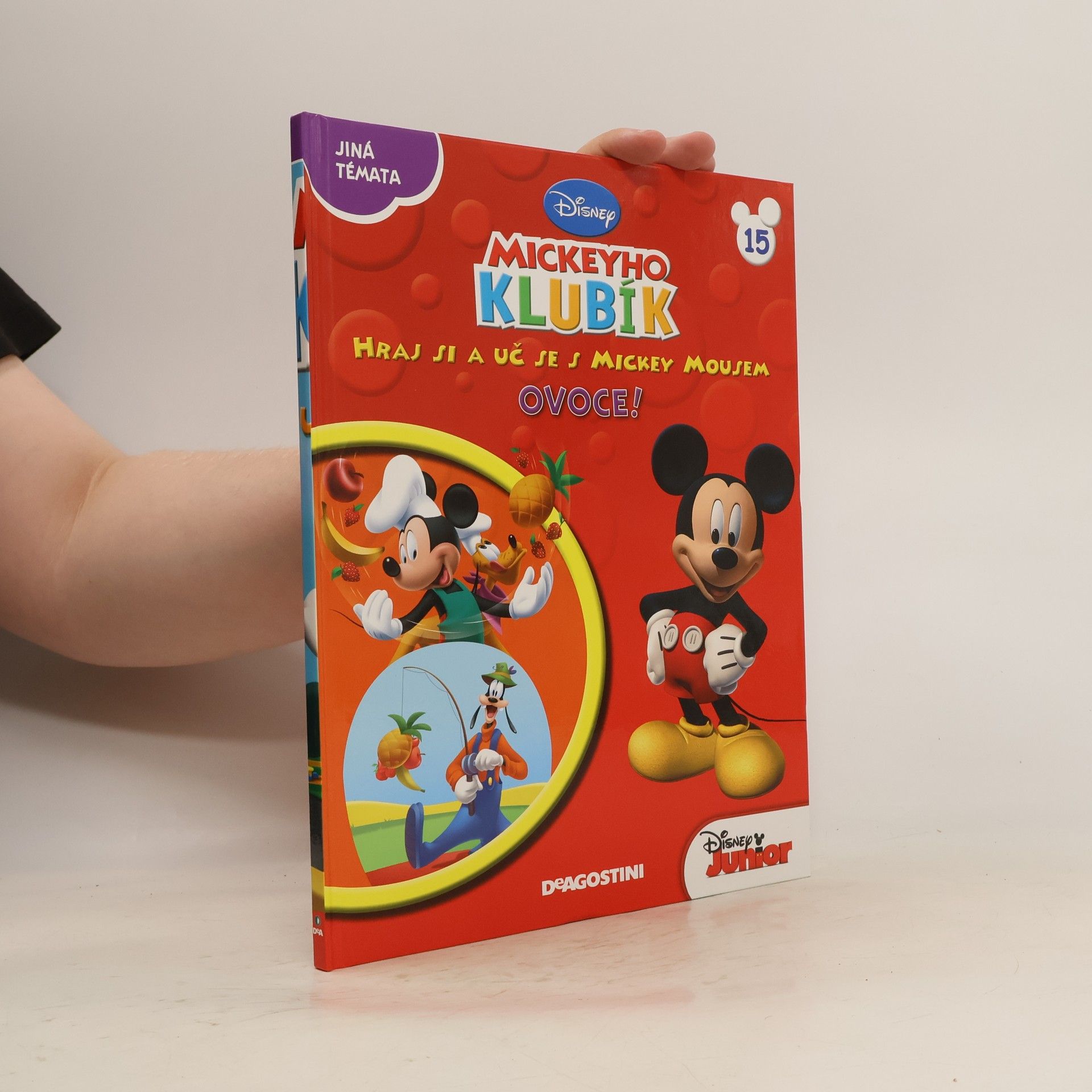 Kolektiv autorů Mickeyho klubík. Hraj a uč se s Mickey Mousem 15. Ovoce!