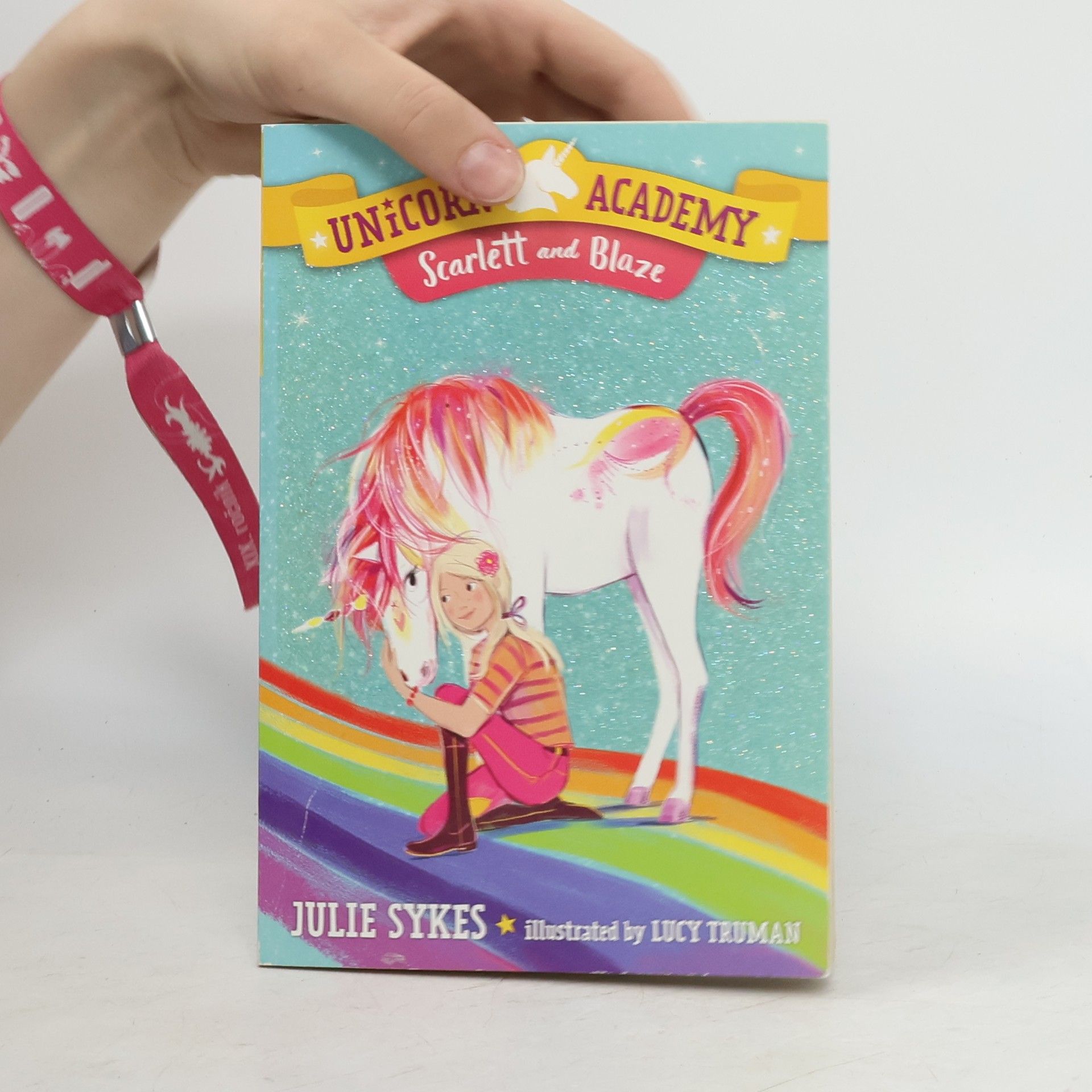 Julie Sykes Unicorn Academy #2: Scarlett and Blaze