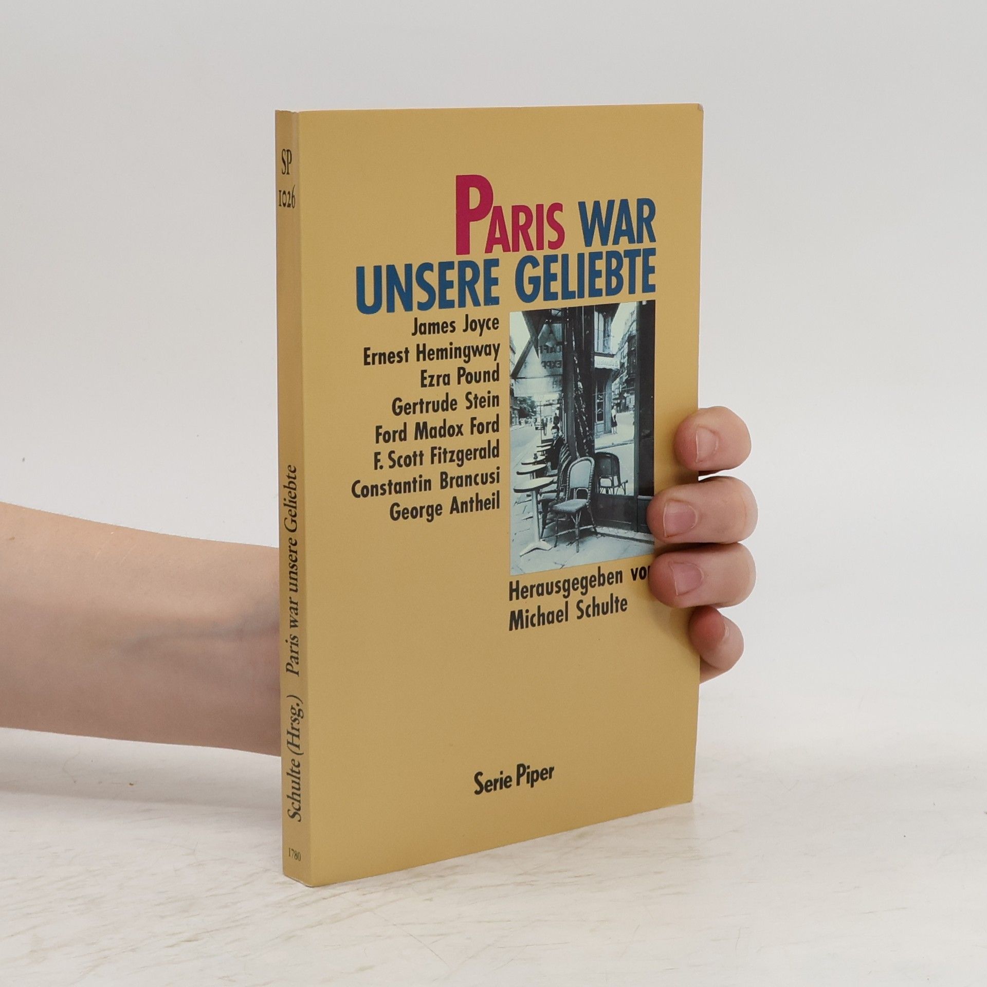 Michael Schulte Paris war unsere Geliebte