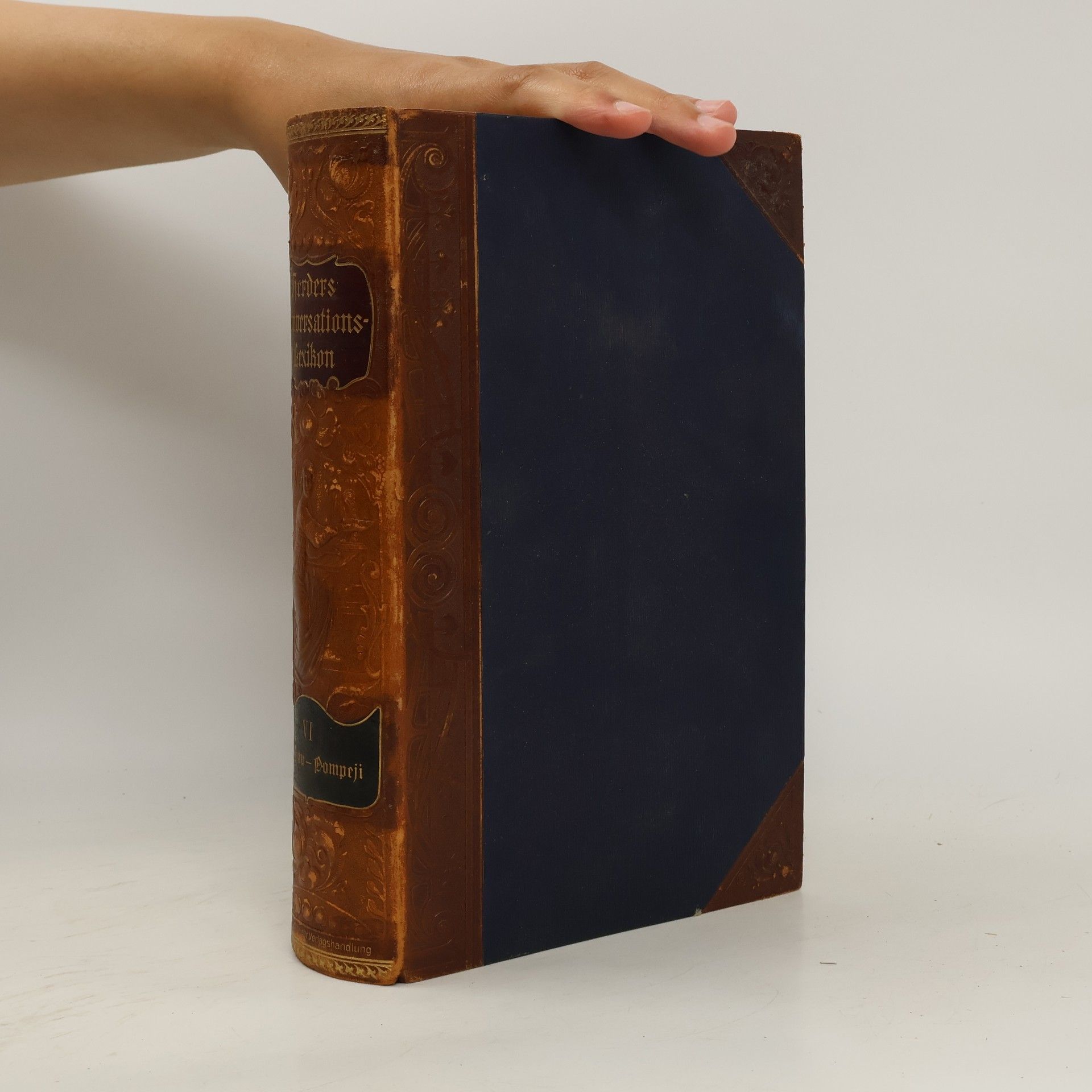 Various authors Herders Konversations-Lexikon. Dritte Auflage. Sechster Band Mirabeau bis Pompeji.