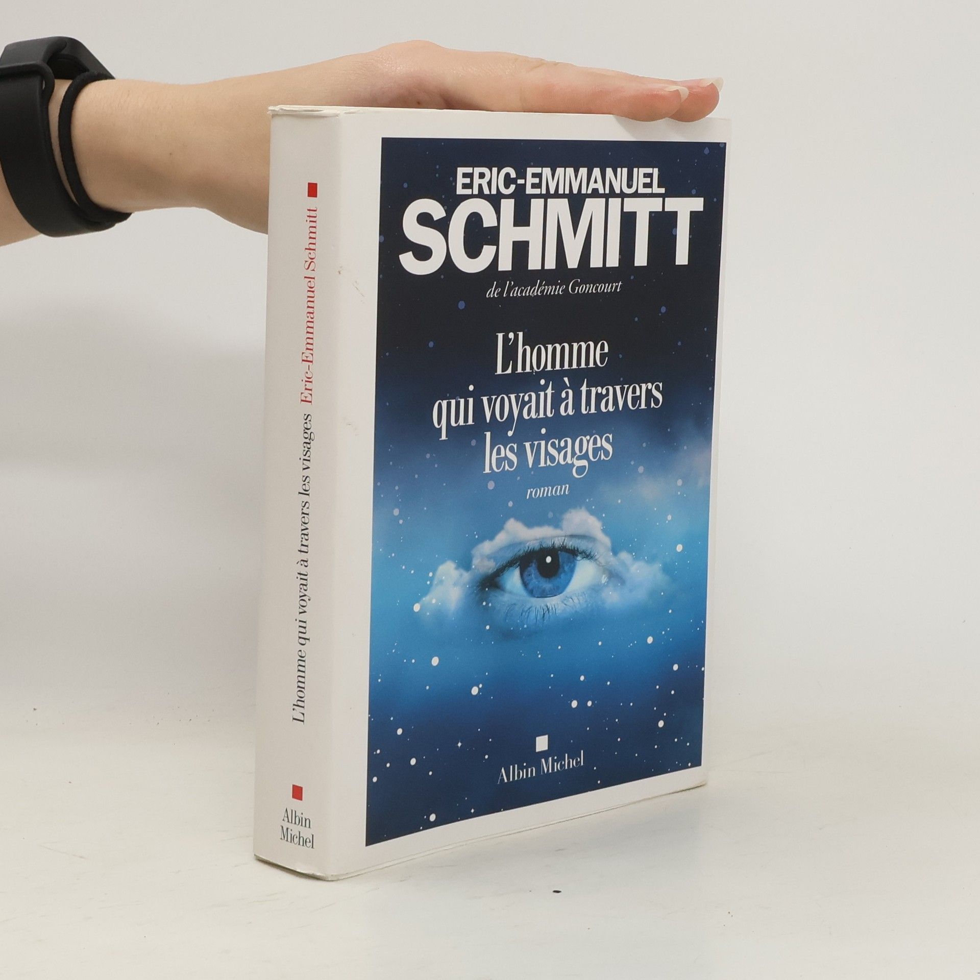 Eric Emmanuel Schmitt L'Homme qui voyait à travers les visages