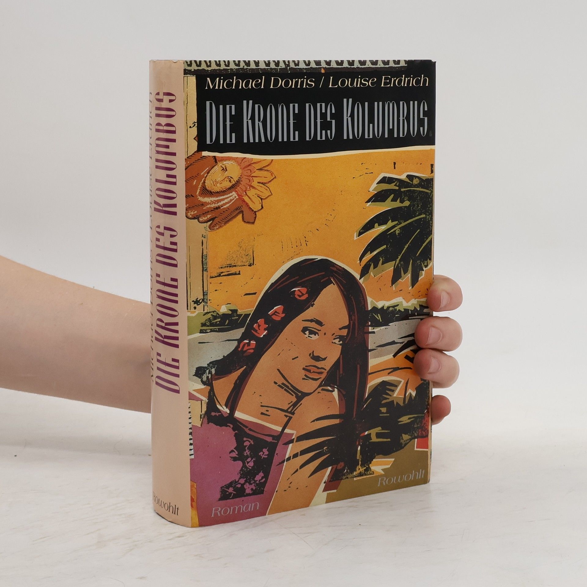 Louise Erdrich Die Krone des Kolumbus : Roman