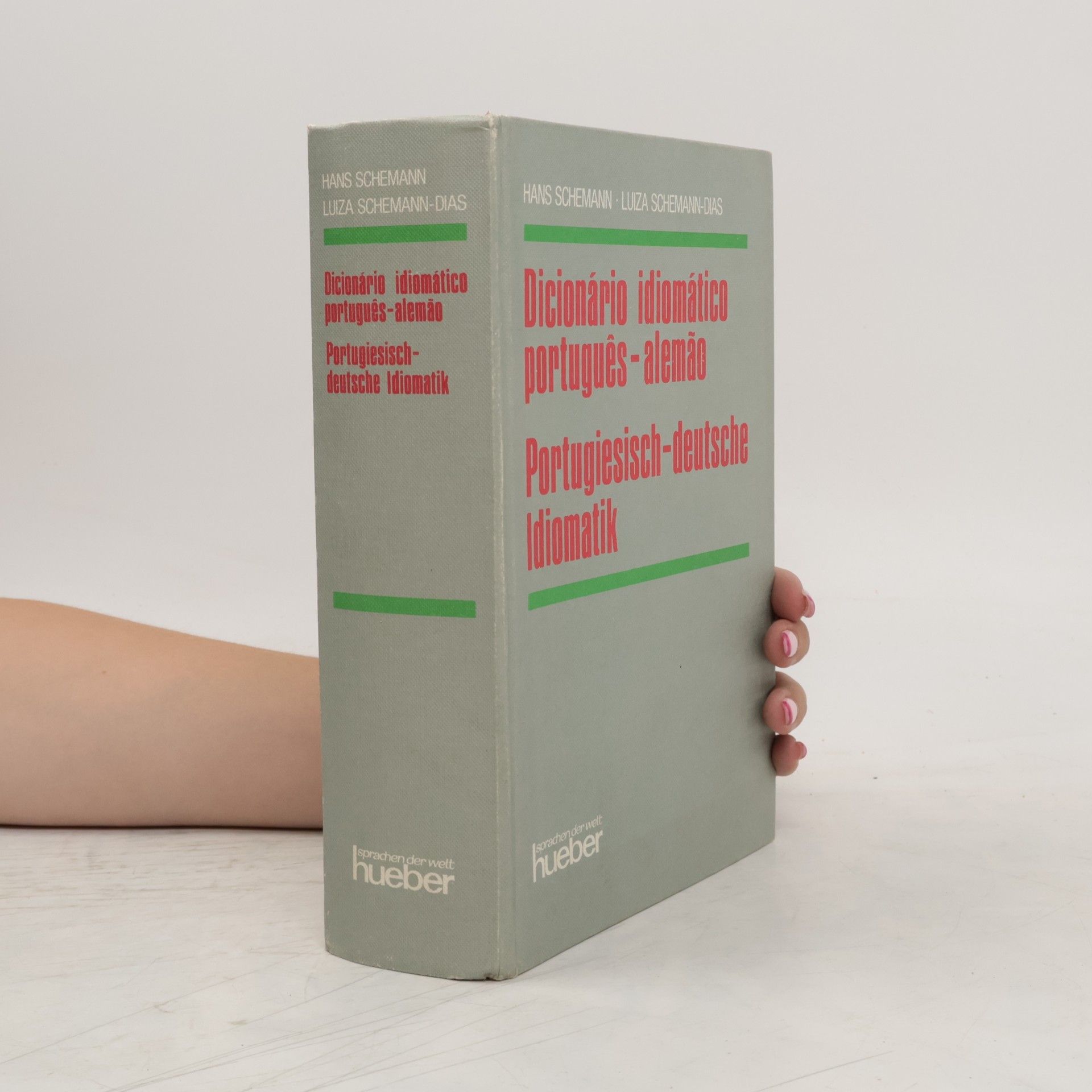 Hans Schemann Dicionario idiomatica Portugiesisch-Intiche diomatik