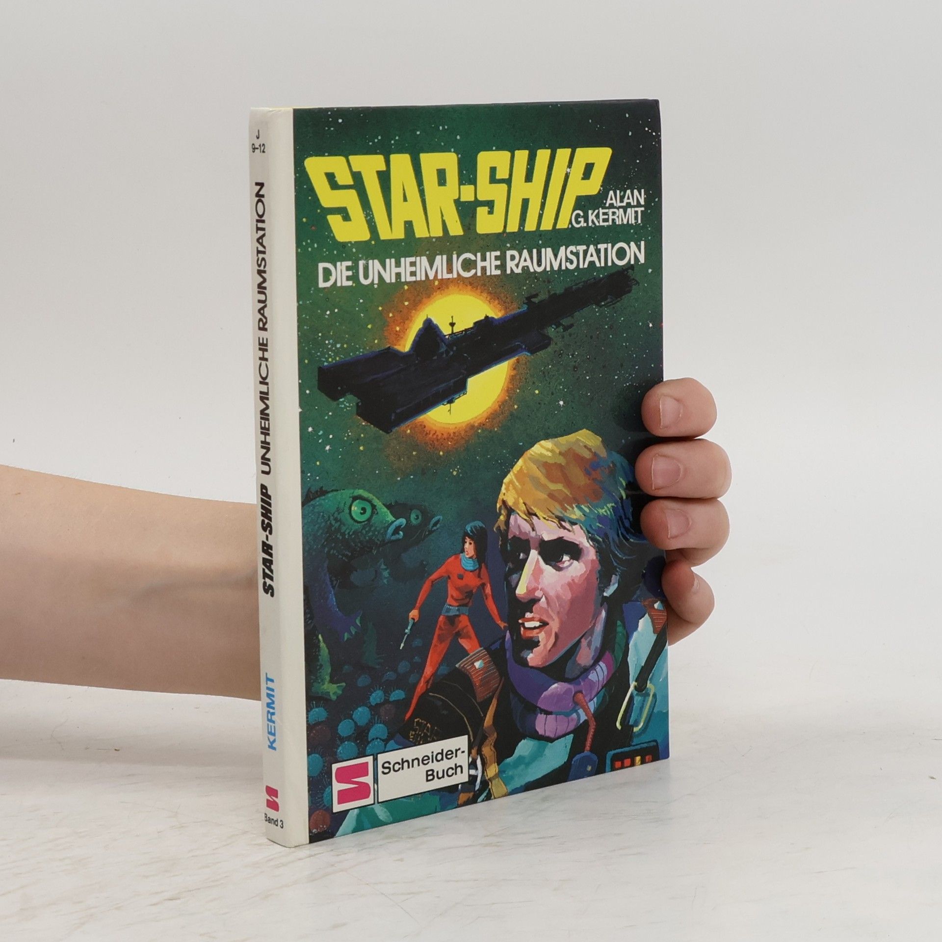Alan G. Kermit Star-Ship, die unheimliche Raumstation