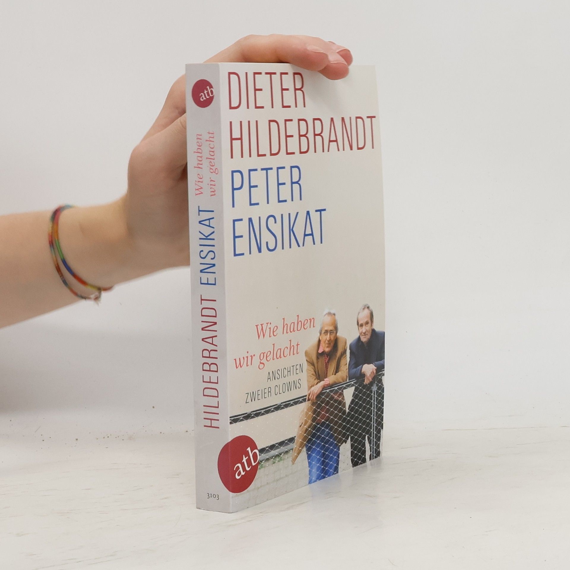 Peter Ensikat Wie haben wir gelacht