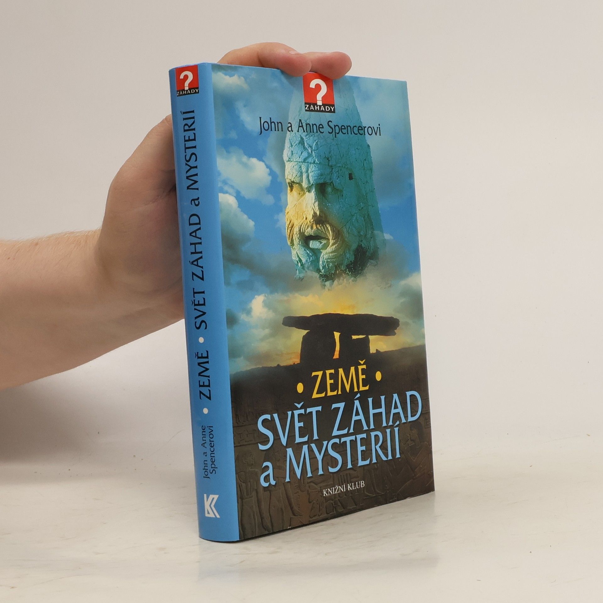 John Spencer Země : svět záhad a mysterií