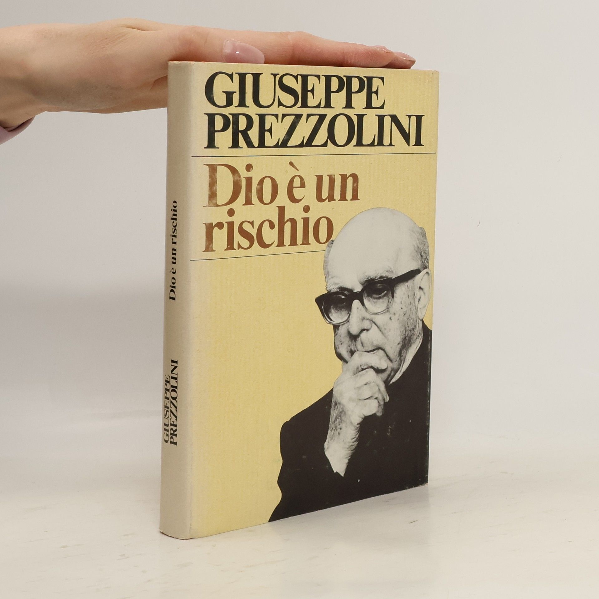 Giuseppe Prezzolini Dio è un rischio