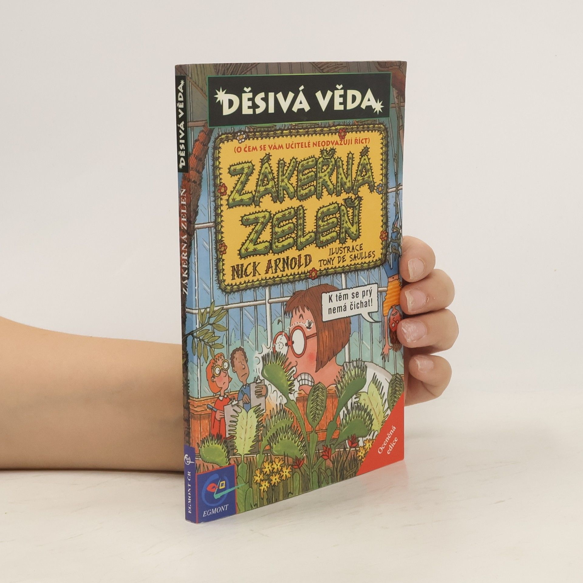 Nick Arnold Děsivá věda -  Zákeřná zeleň