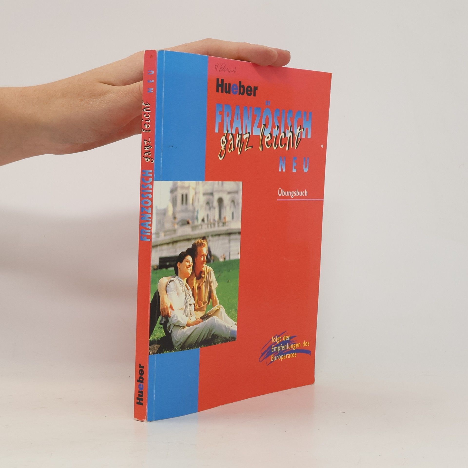 Autorenkollektiv Hueber. Französisch ganz leicht Neu