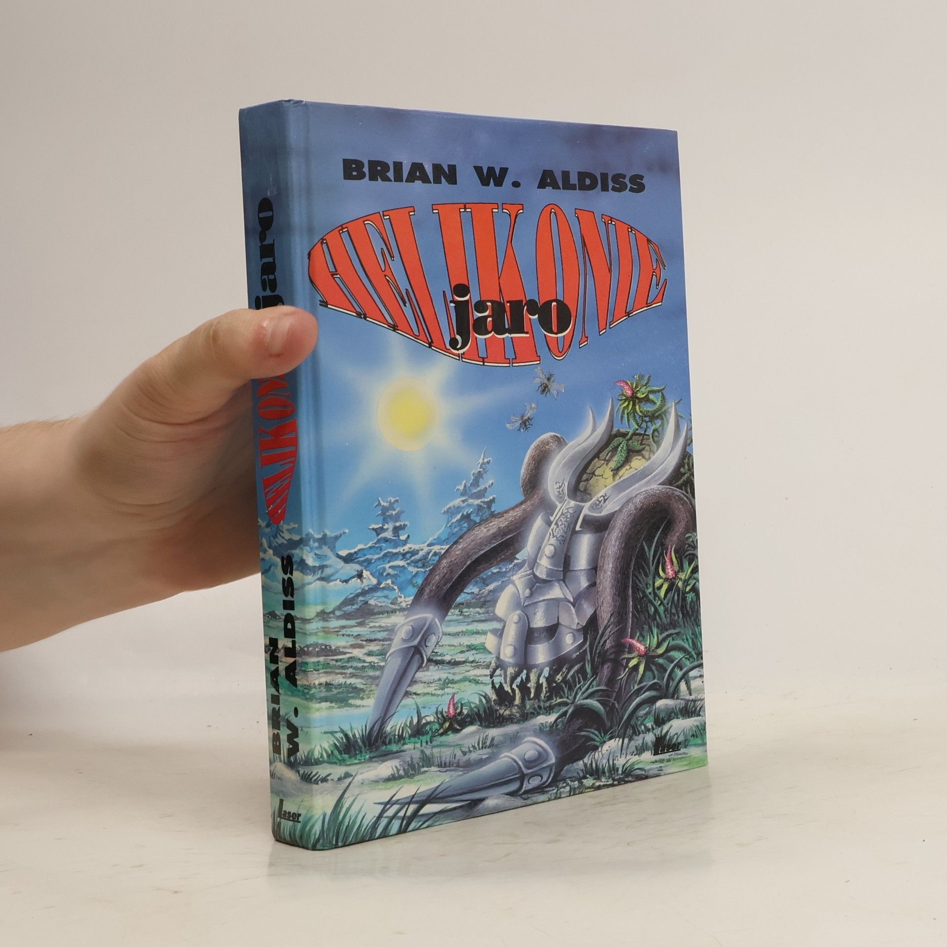 Brian Aldiss Helikonie. Jaro