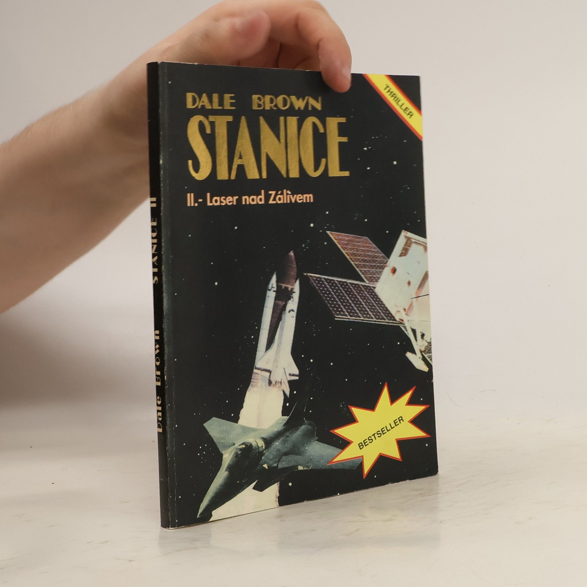 Dale Brown Stanice II. Laser nad Zálivem