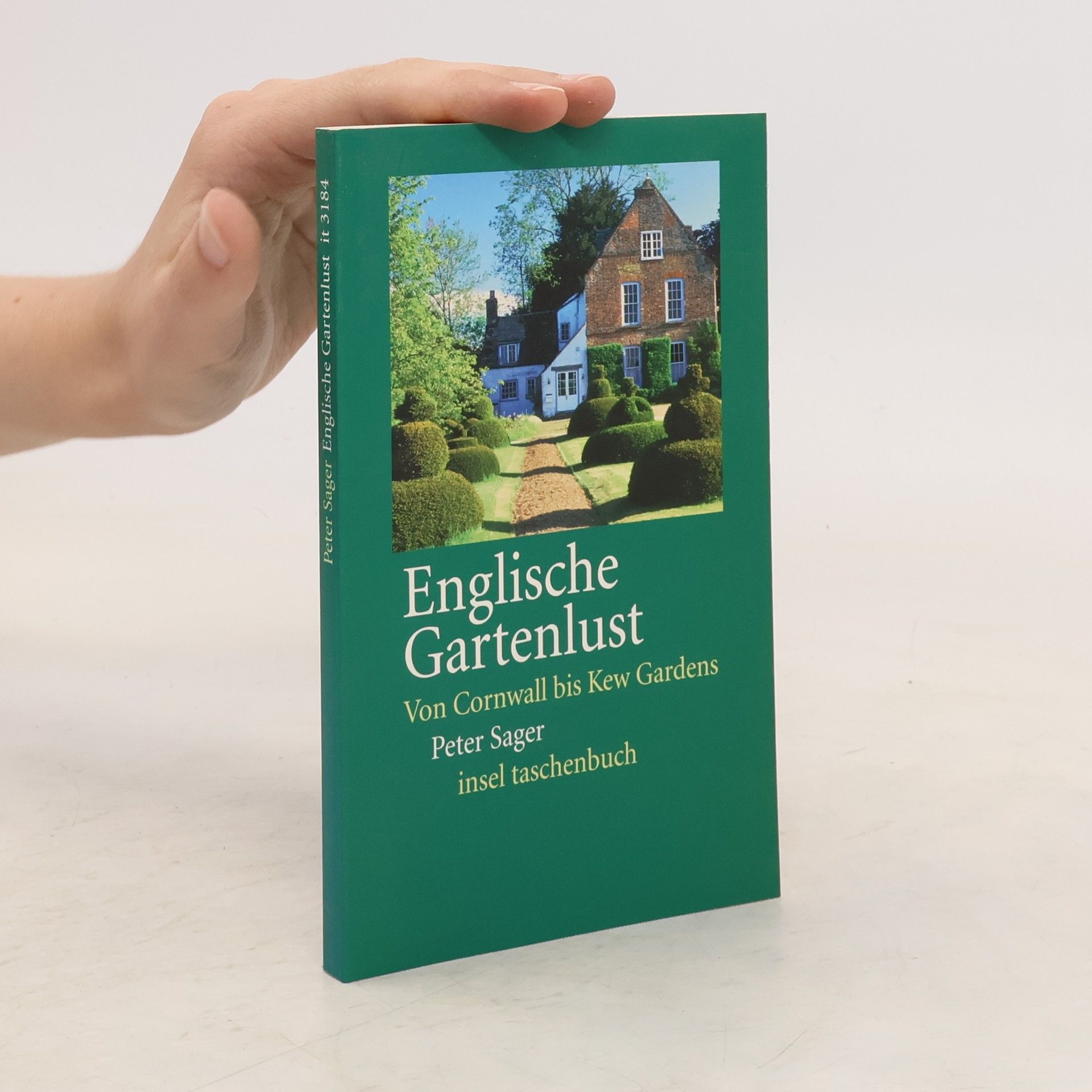 Peter Sager Englische Gartenlust
