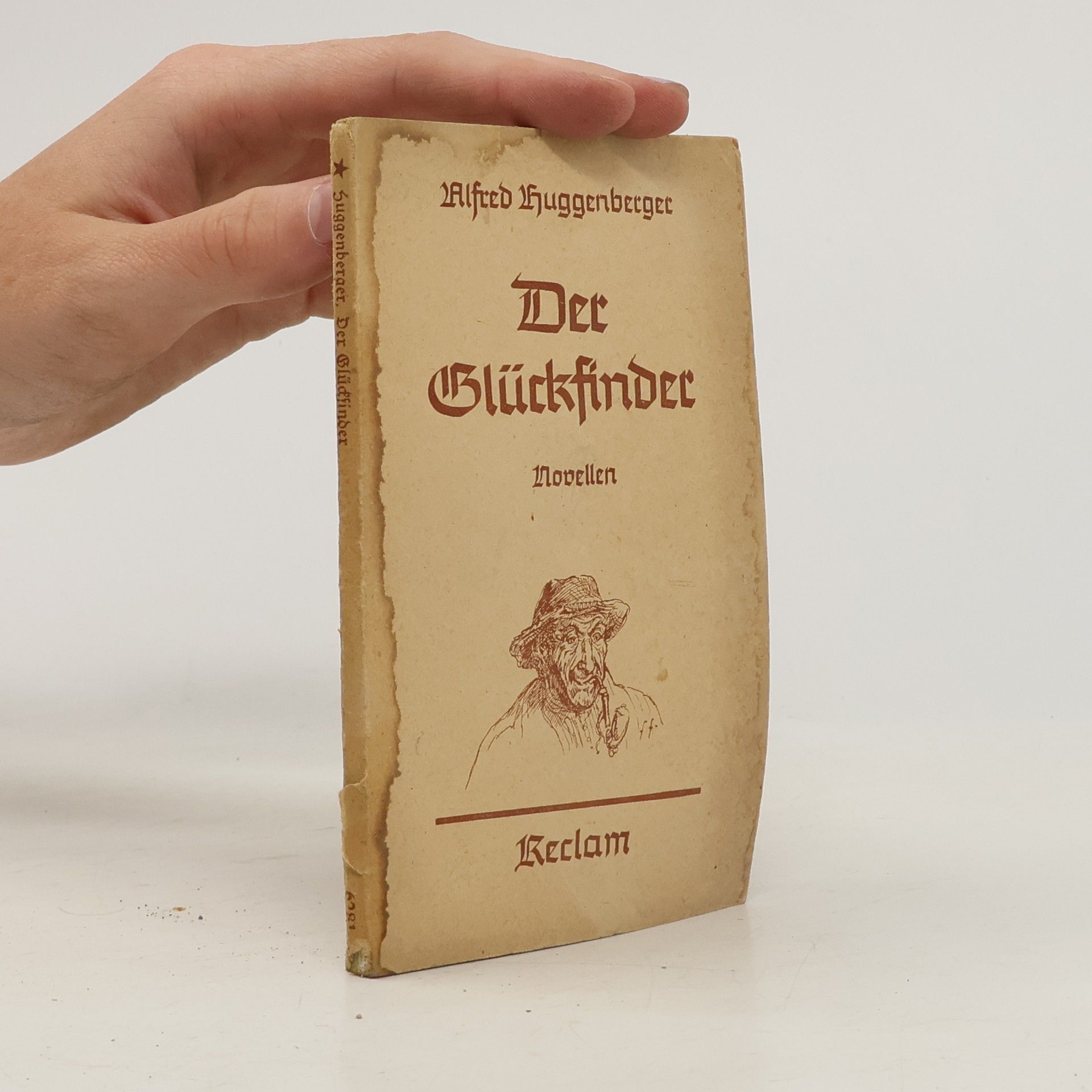 Alfred Huggenberger Der Glücksfinder