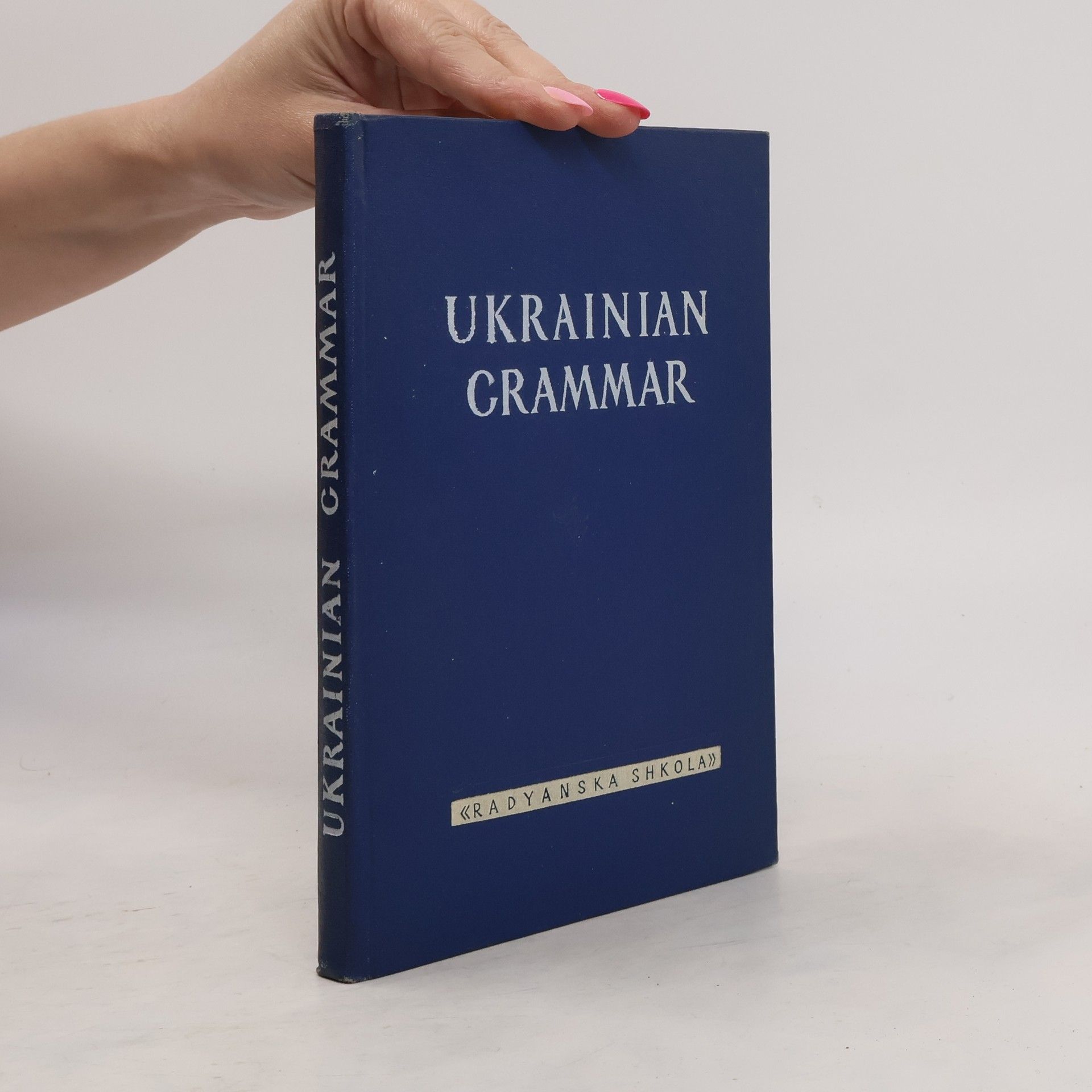 A. Medushevsky Ukrainian Grammar
