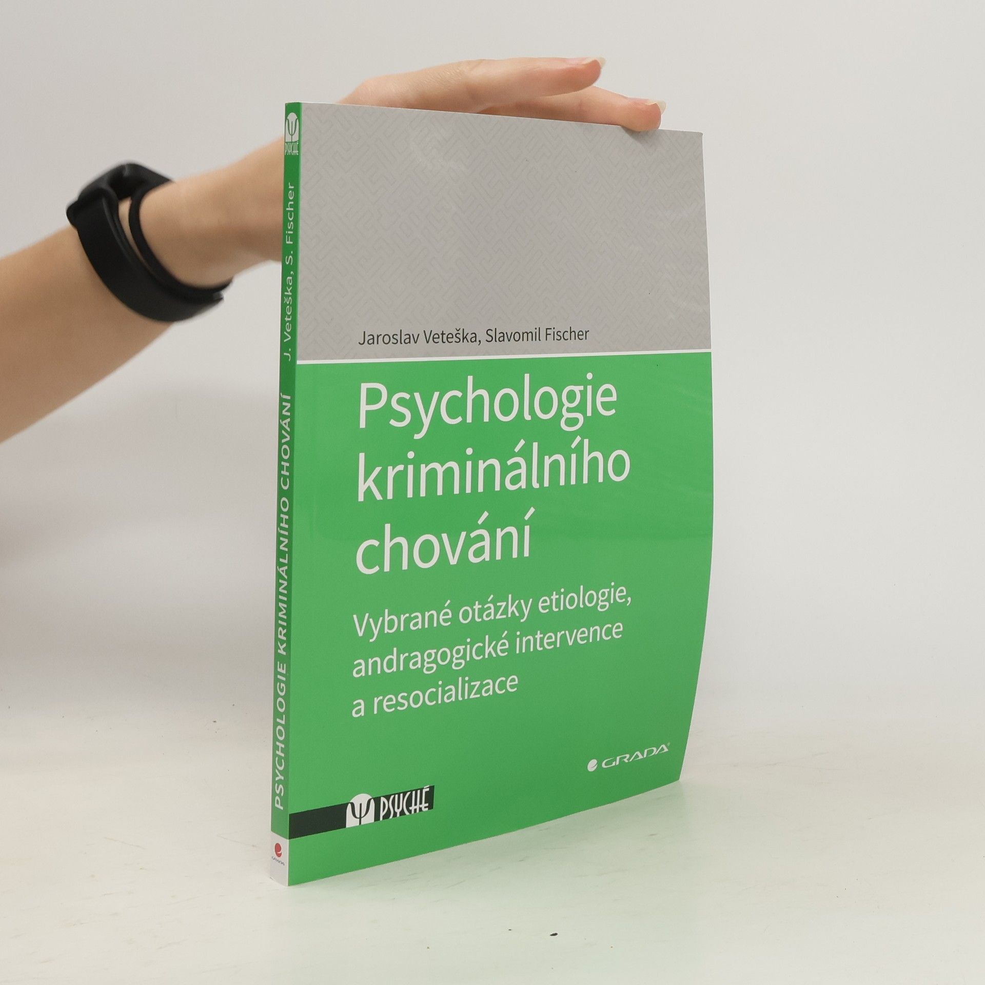 Slavomil Fischer Psychologie kriminálního chování
