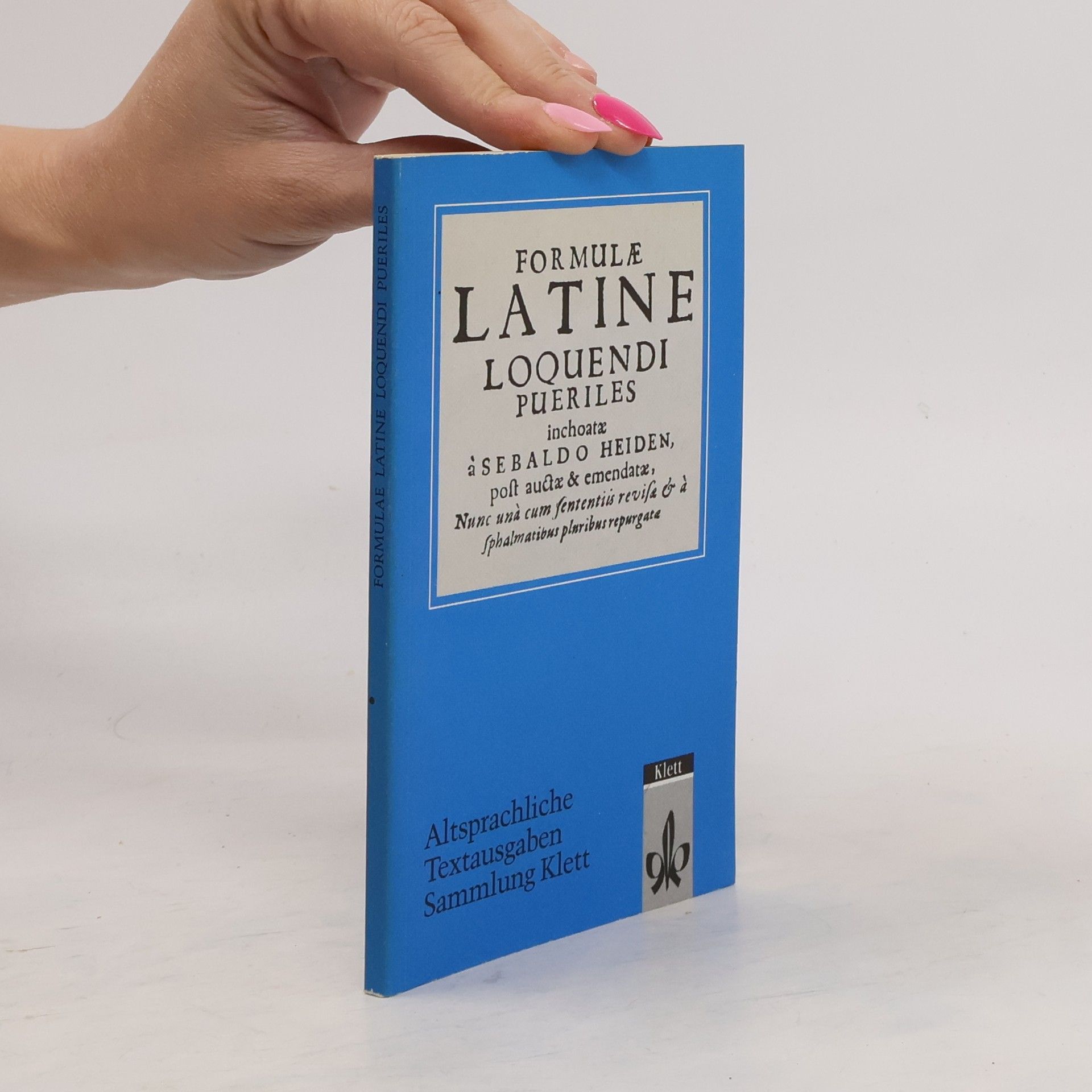 Sebald Heyden Formulae Latine loquendi pueriles