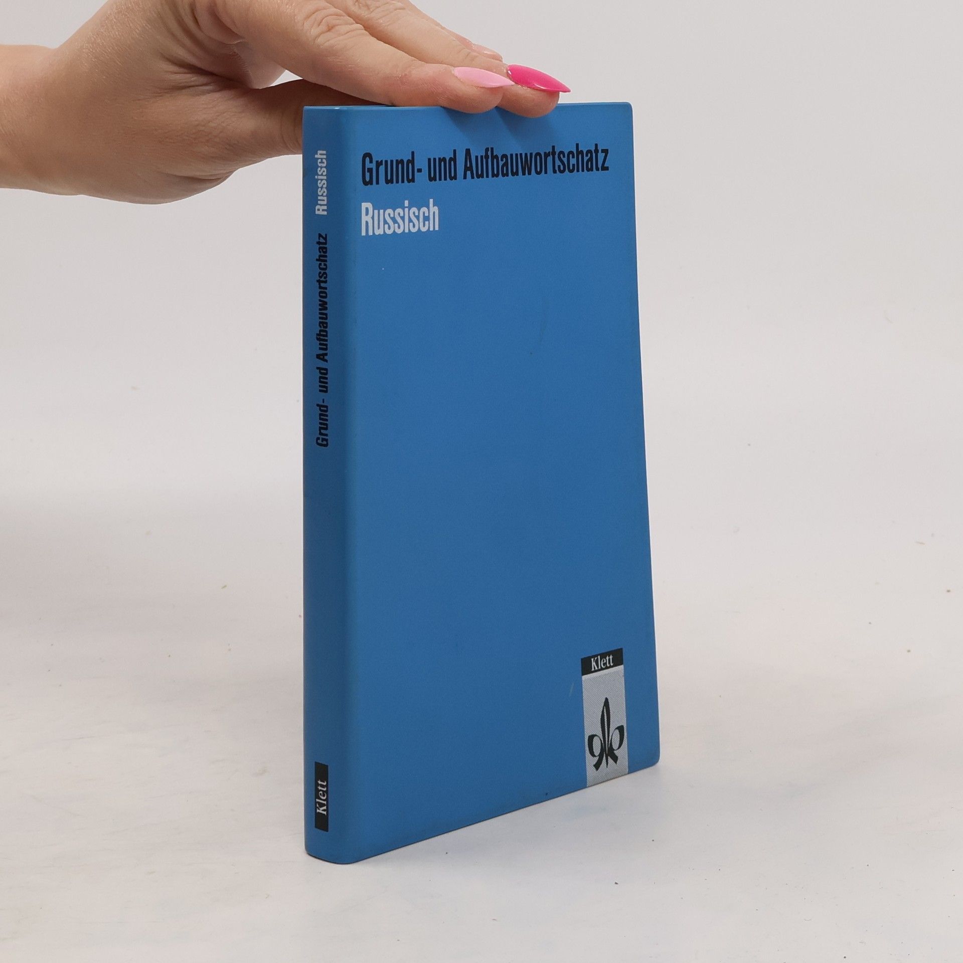 Collectif d'auteurs Grund- und Aufbauwortschatz Russisch.