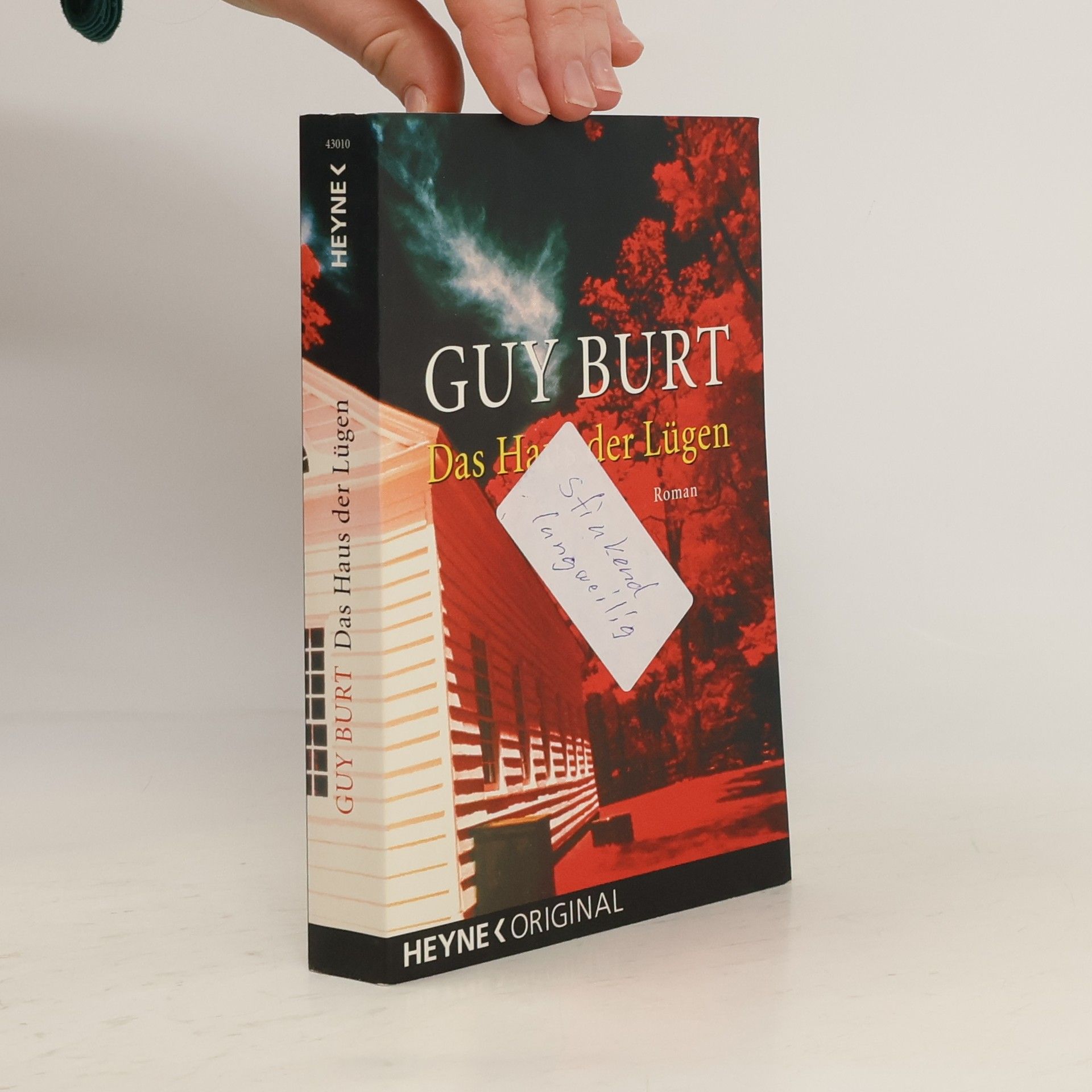 Guy Burt Das Haus der Lügen
