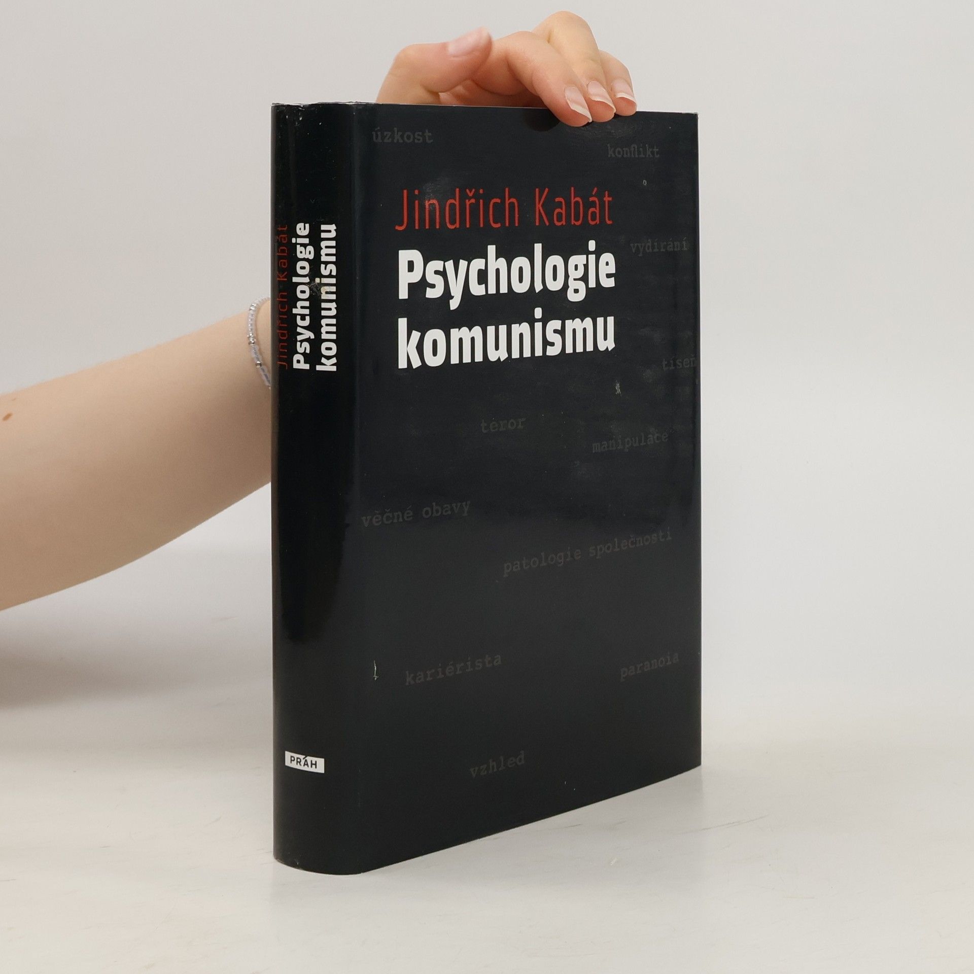 Jindřich Kabát Psychologie komunismu