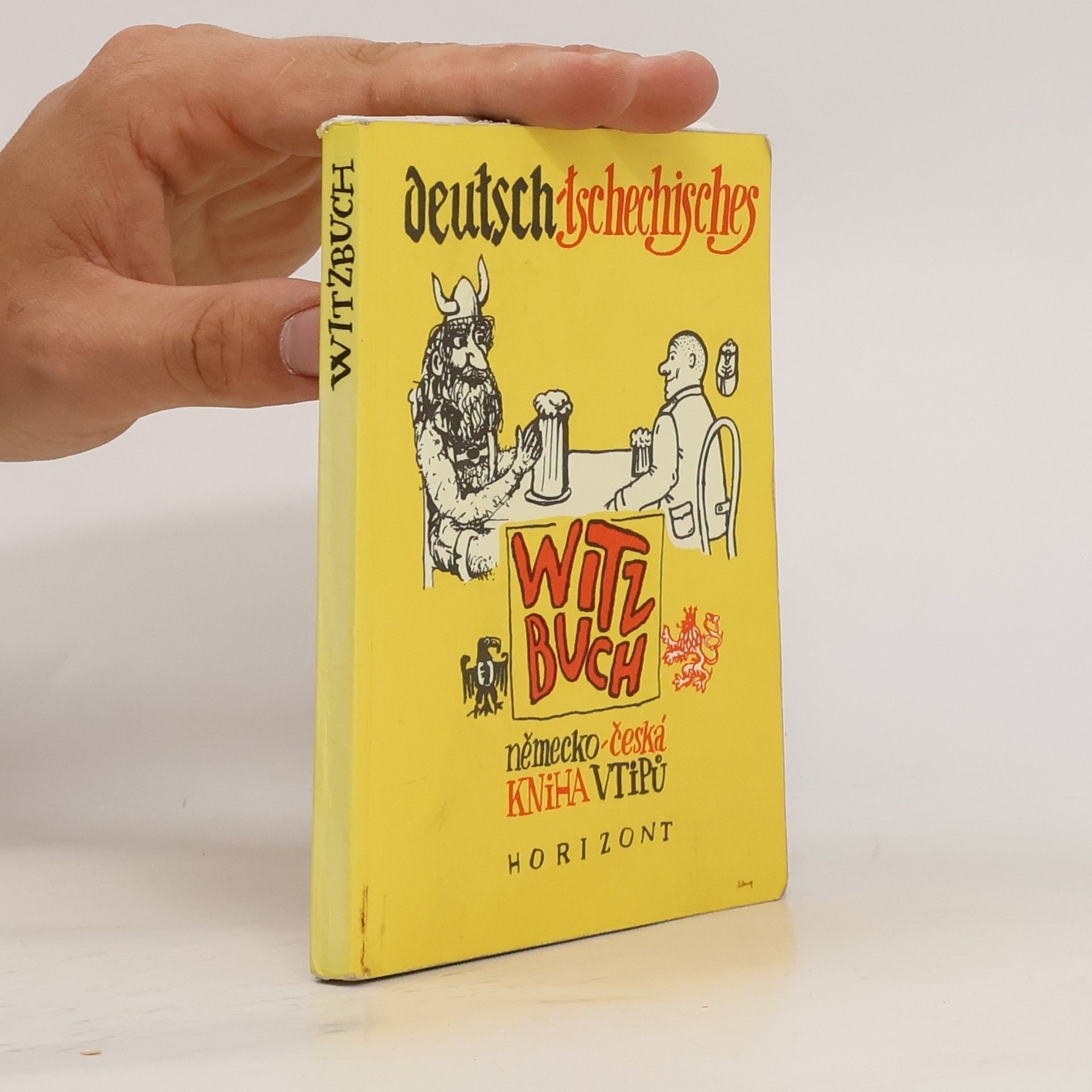 Gabriela Kůrová Deutsch-Tschechisches Witzbuch. Německo-česká kniha vtipů